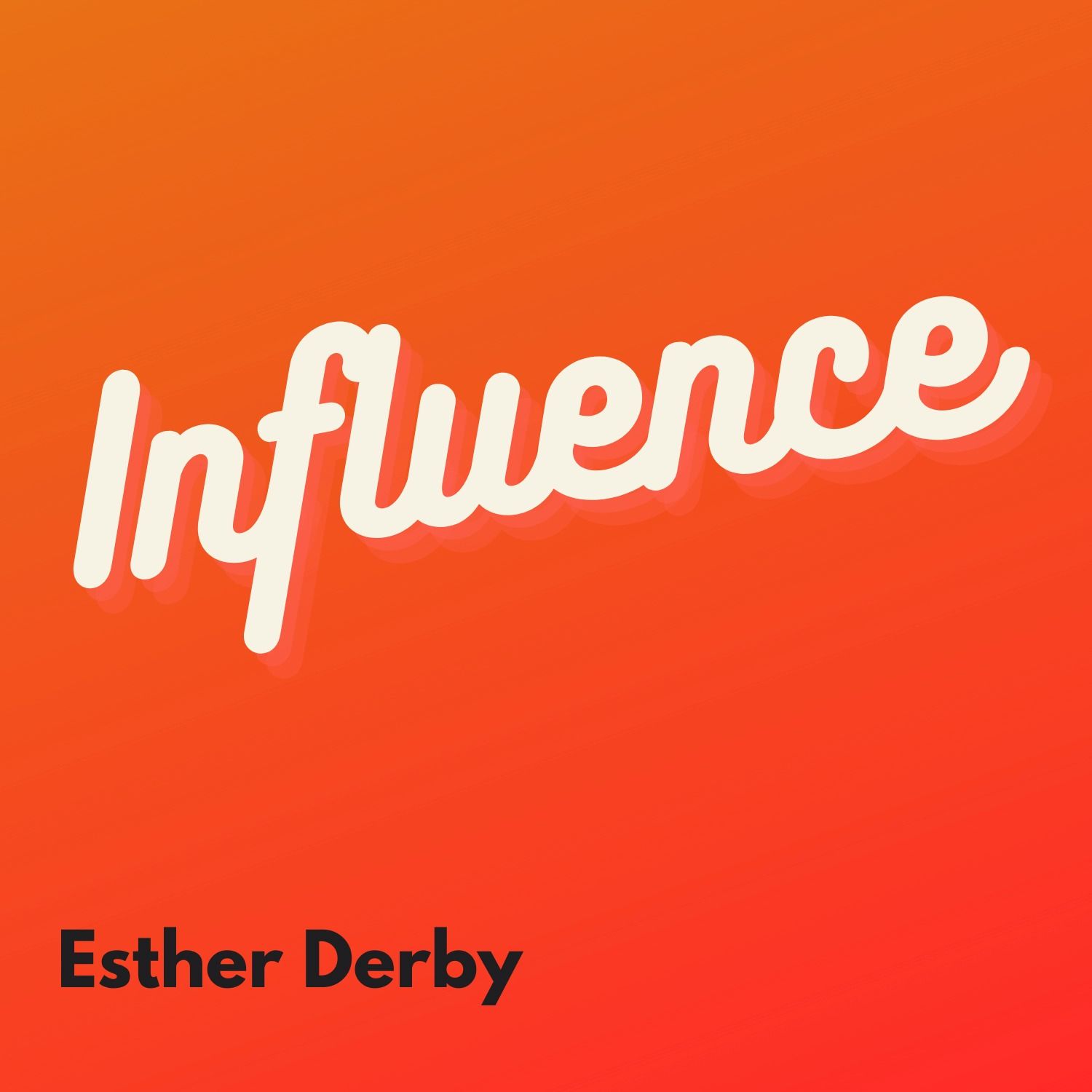 Influence episode artwork