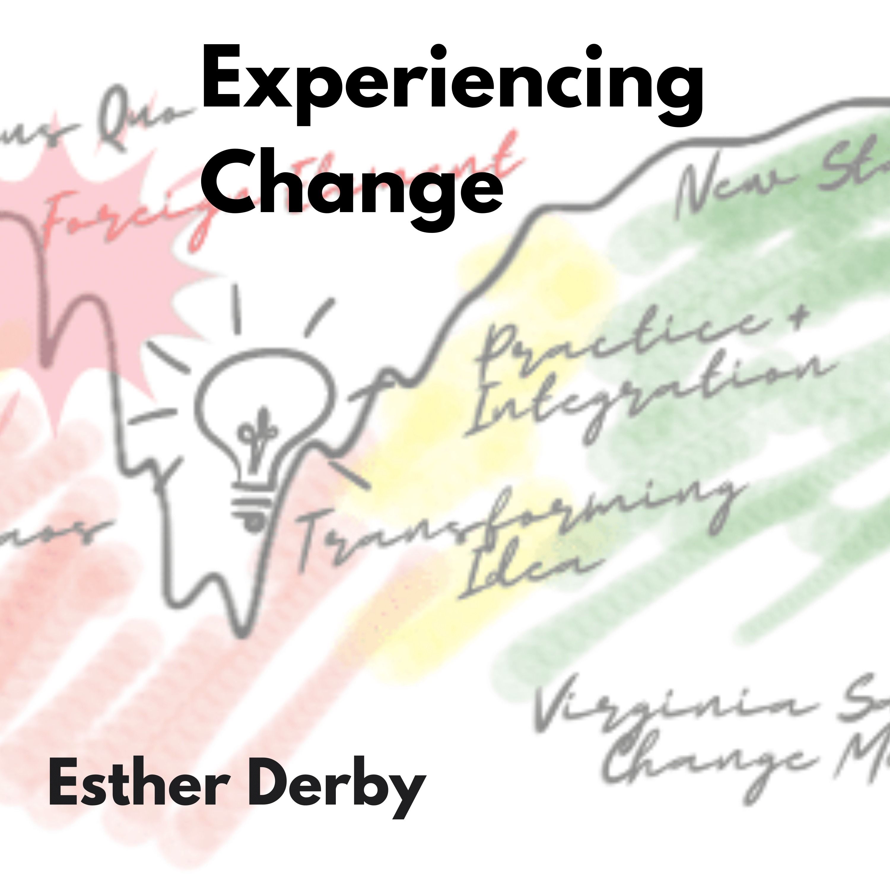 Experiencing Change episode artwork