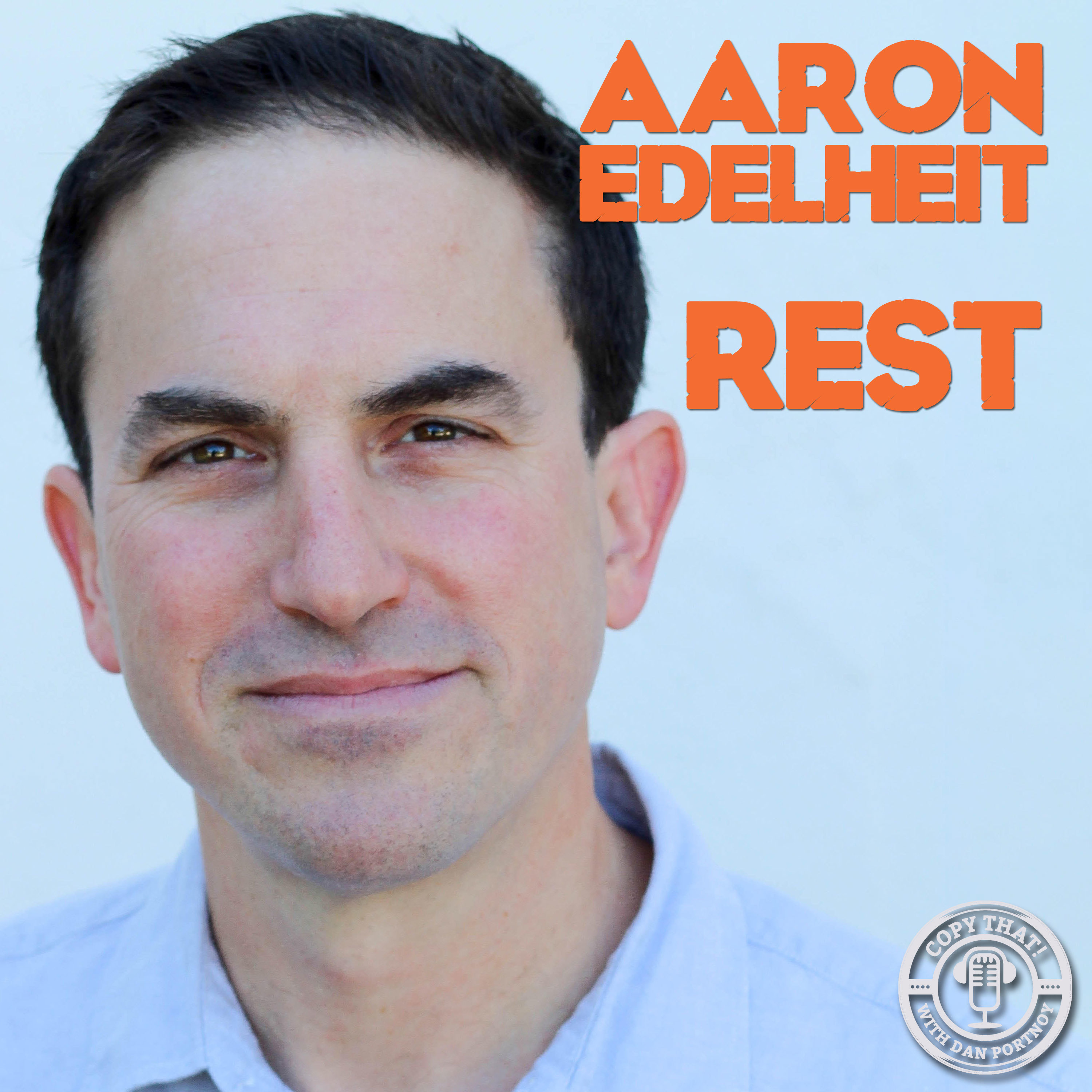 Aaron Edelheit - Rest