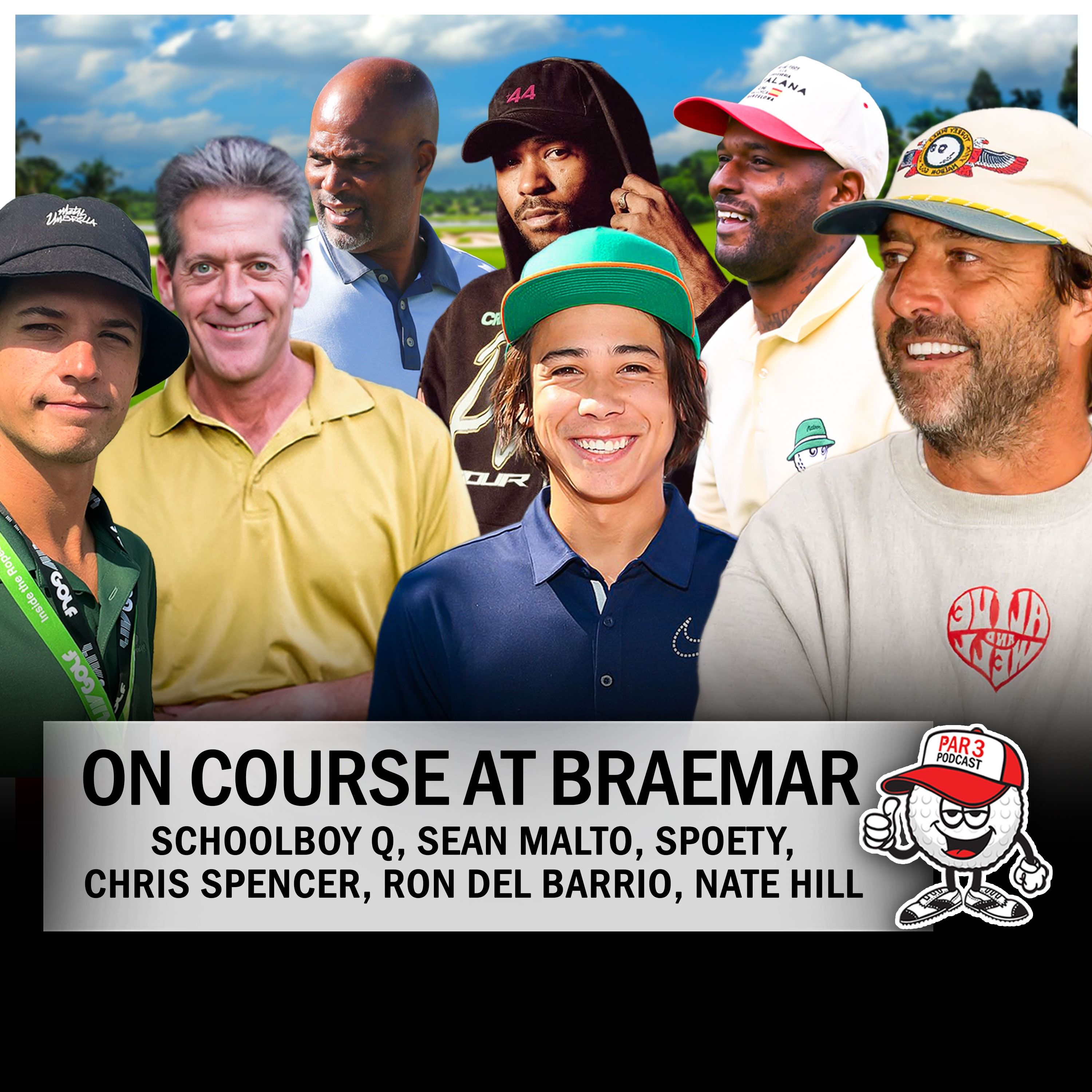 R5, HOLE 9: ON COURSE AT BRAEMAR with Schoolboy Q, Sean Malto, Nate Hill, Spoety, Ron Del Barrio & more