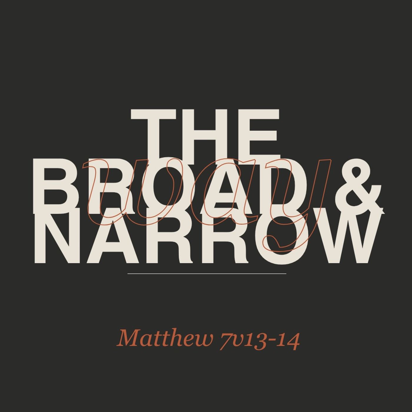 Two Paths: Matthew 7v13-14 | Aaron Sikele episode artwork