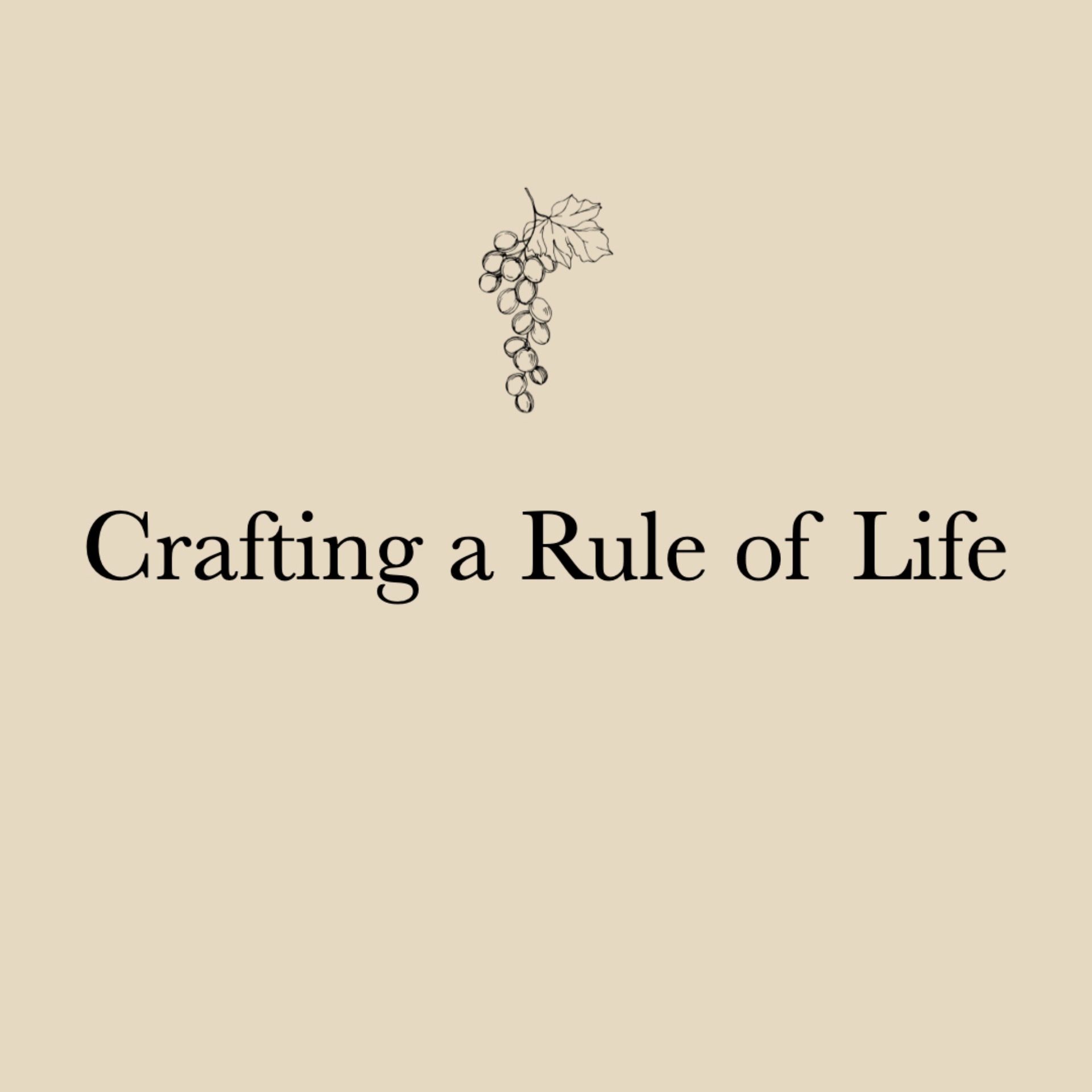 Crafting a Rule of Life Around the Way of Jesus | Aaron Sikele