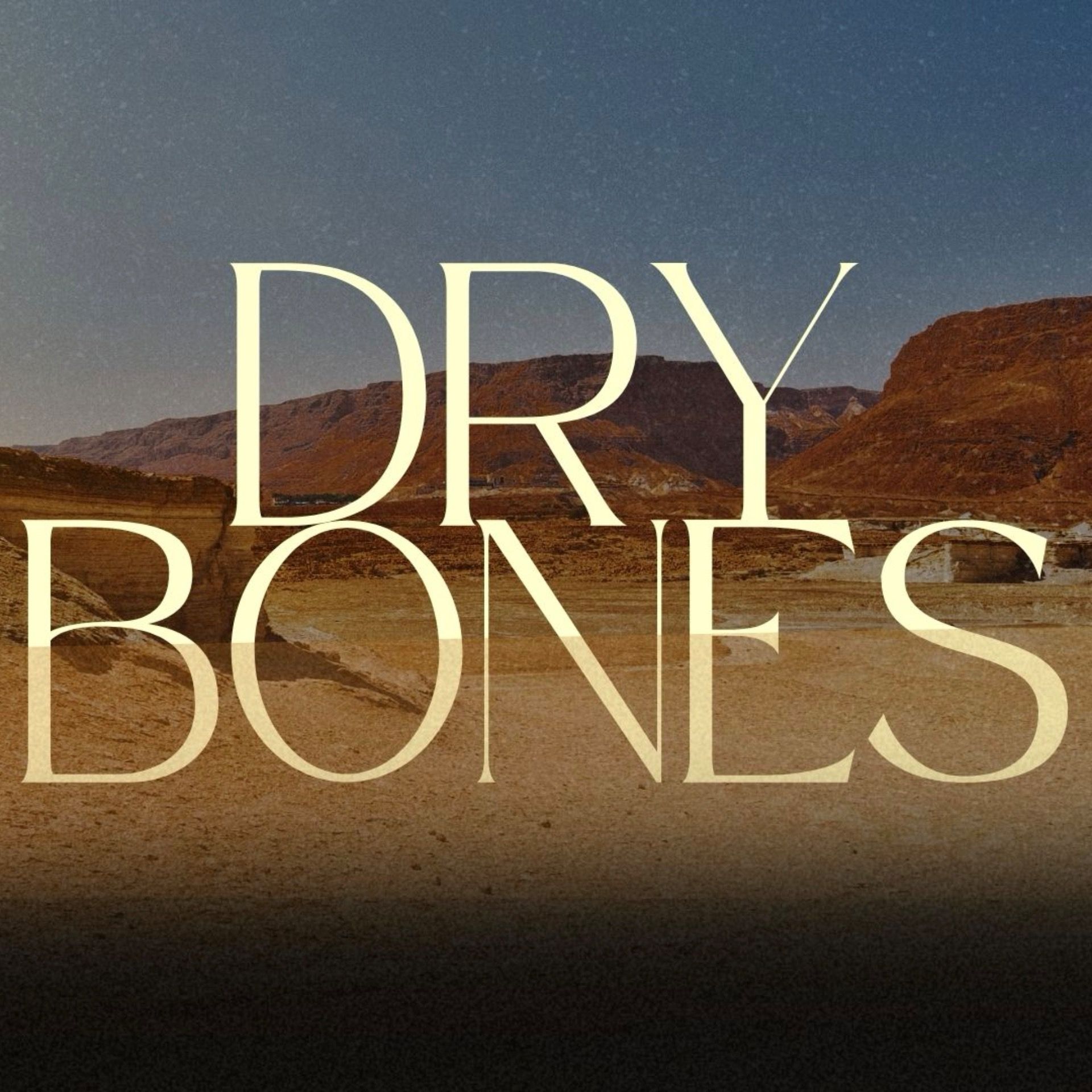 Dry Bones | Aaron Sikele - Ezekiel 37v1--14