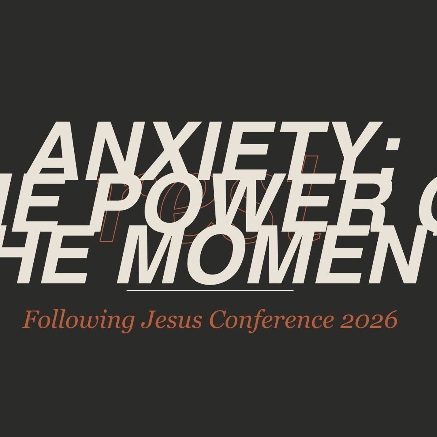 Anxiety: The Power of the Moment | Following Jesus Conference | Jay Nepomuceno episode artwork