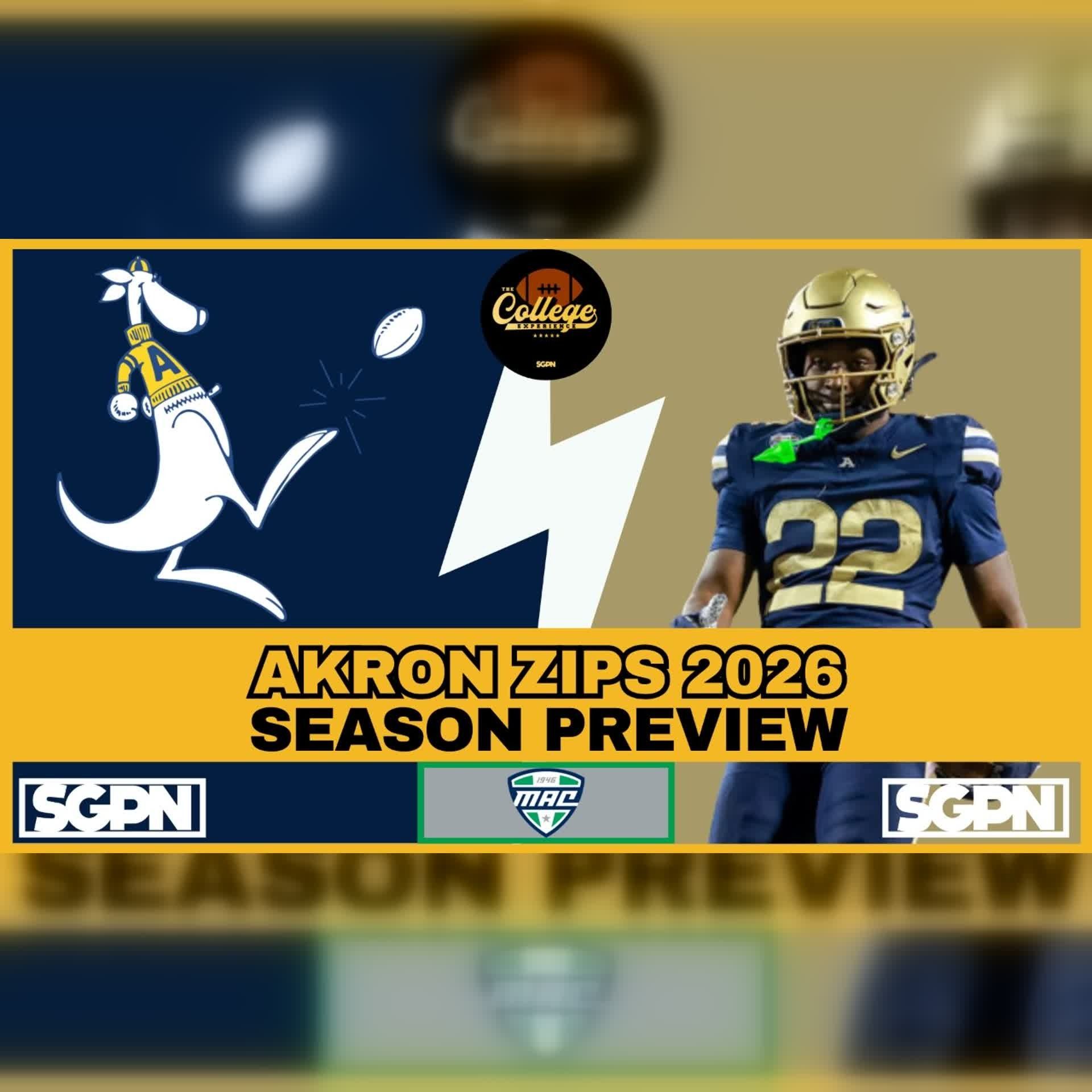 Akron Zips 2026 Team Preview | The College Football Experience (Ep. 3107) episode artwork