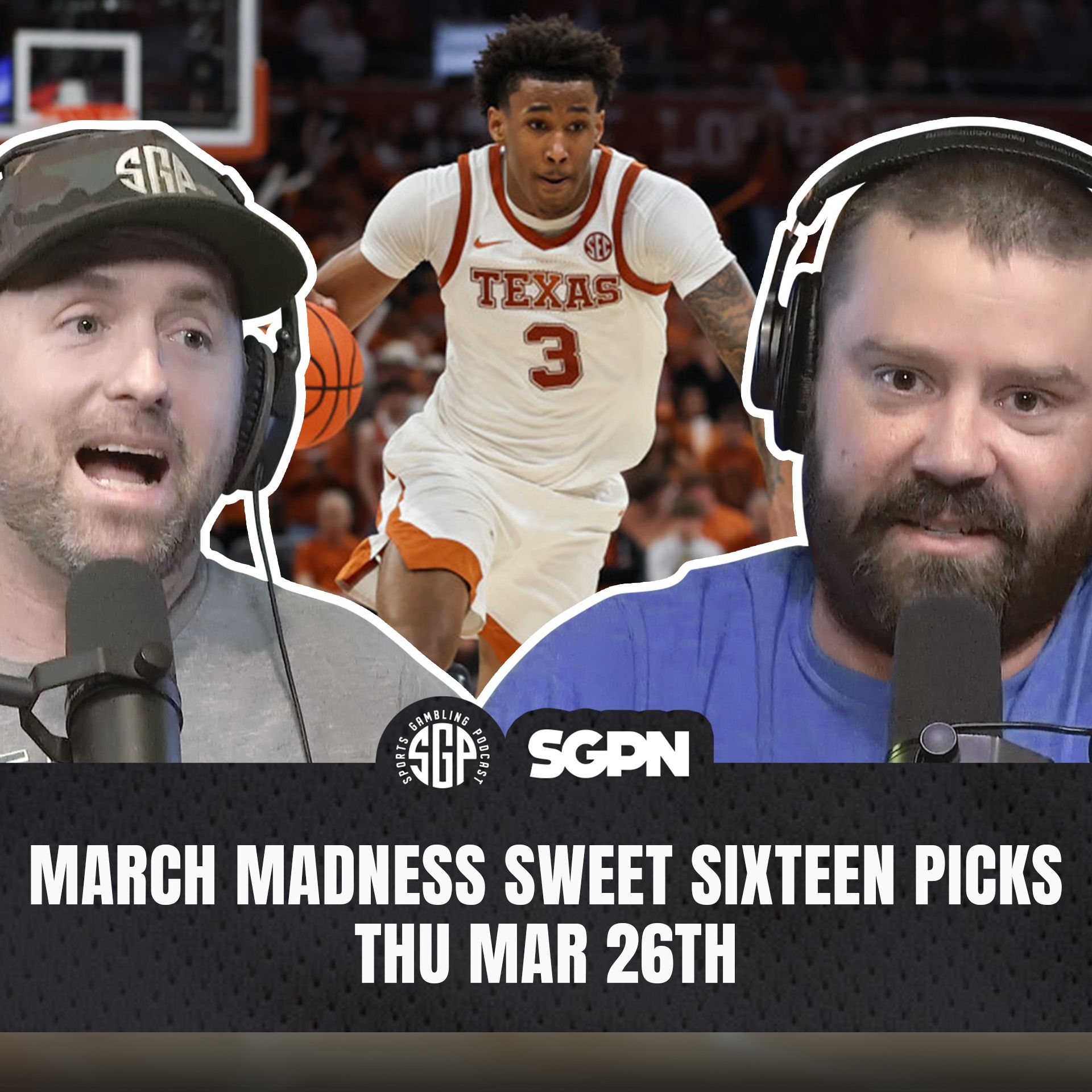 March Madness 2026 Sweet Sixteen Picks Part One | Sports Gambling Podcast (Ep. 2423)