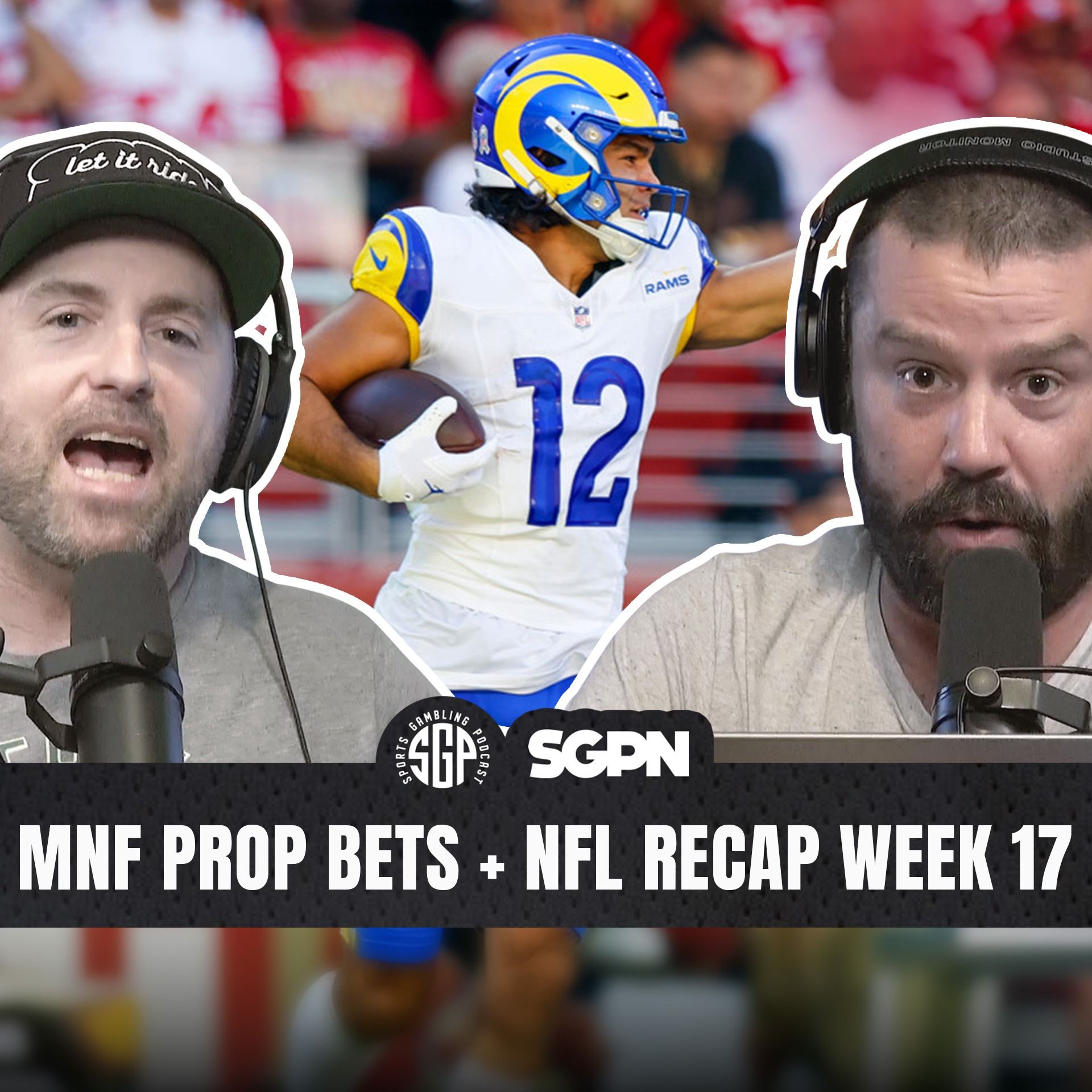Monday Night Football Prop Bets + NFL Recap Week 17 | Sports Gambling Podcast (Ep. 2461)
