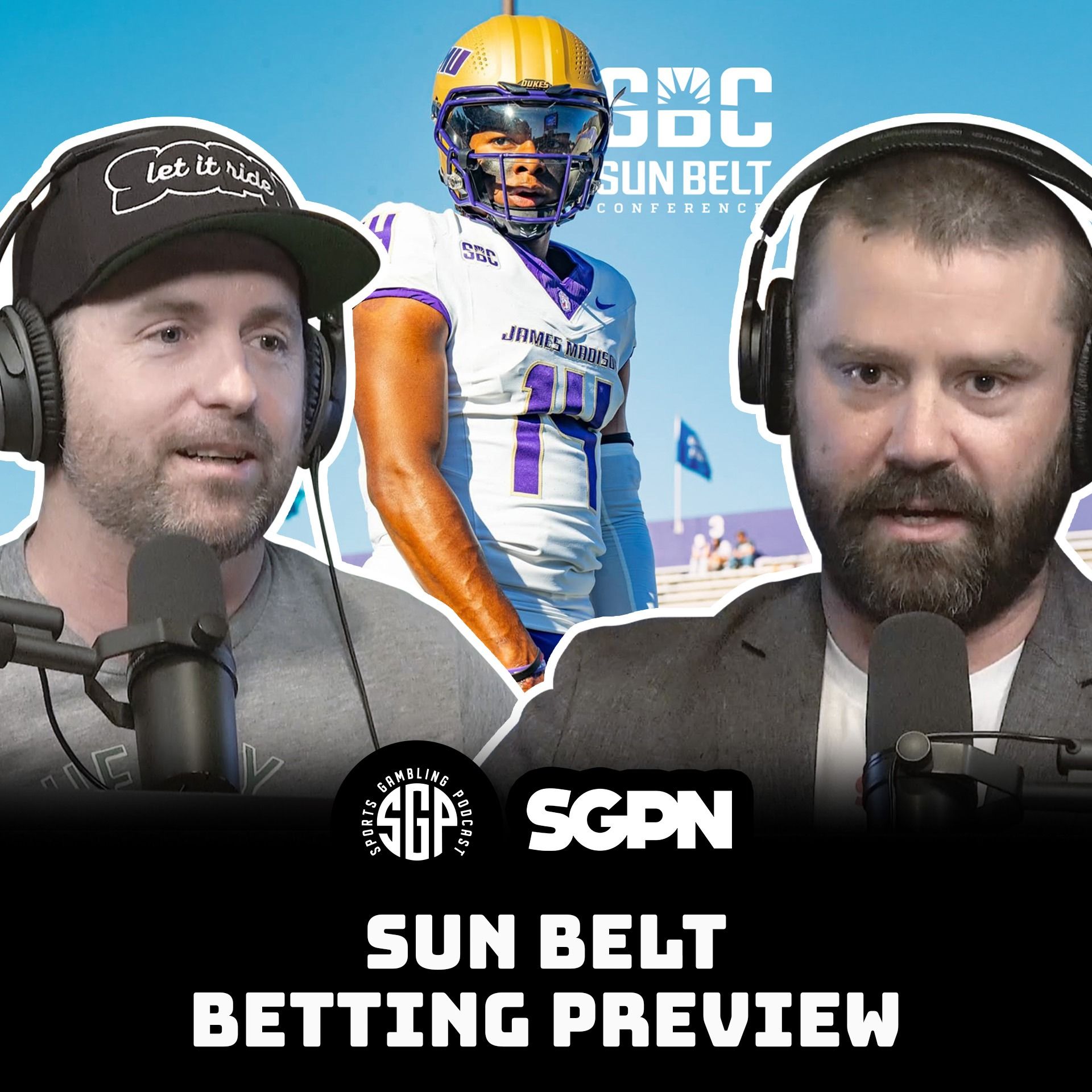 Sun Belt College Football 2025 Betting Preview | Sports Gambling Podcast (Ep. 2310)