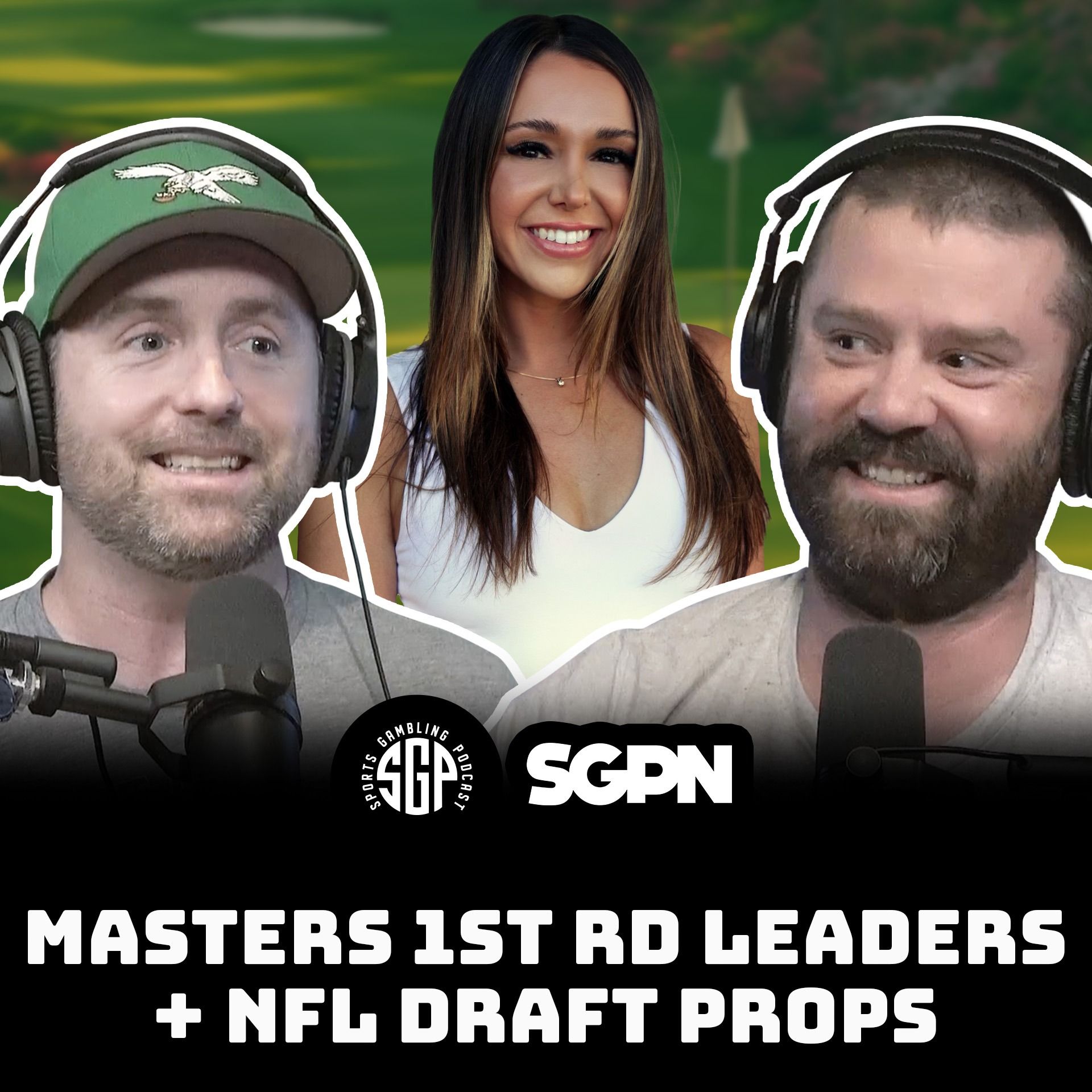 Masters First Round Leaders + NFL Draft Props w/ Stephie Smalls | Sports Gambling Podcast (Ep. 2245)