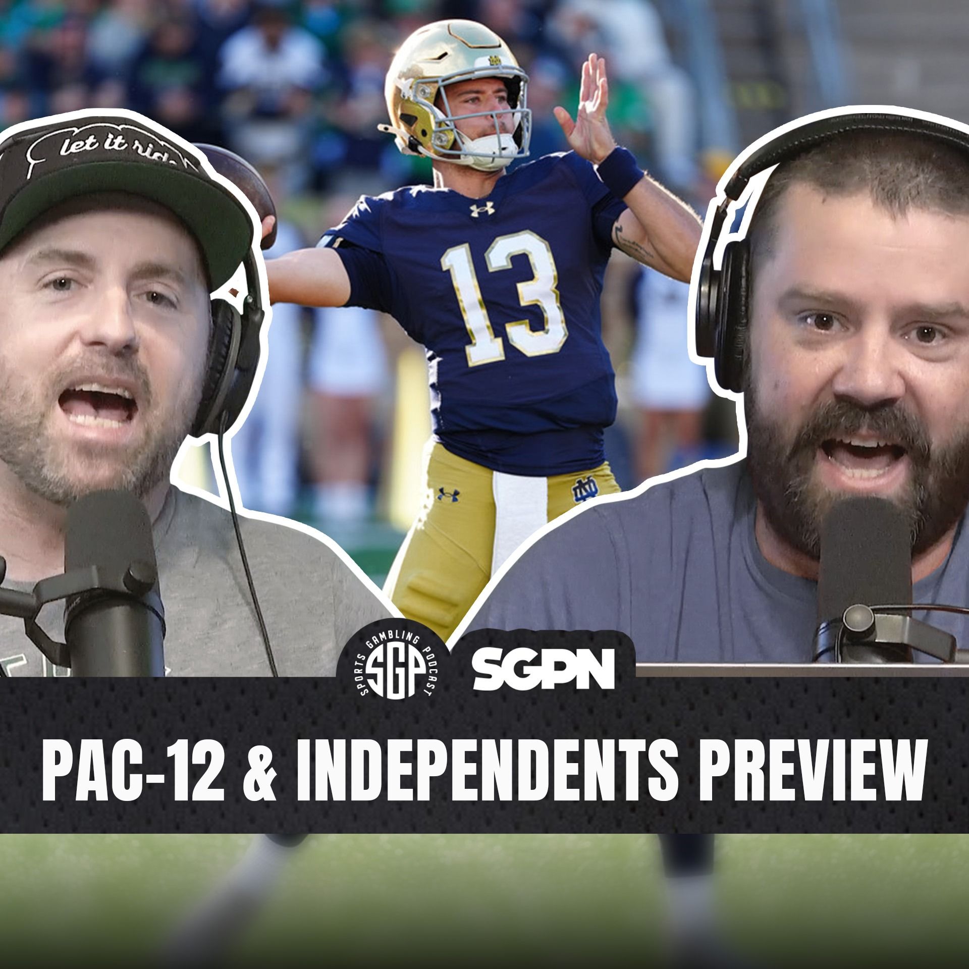 2026 Independents + PAC 12 College Football Conference Preview (Ep. 2611) episode artwork