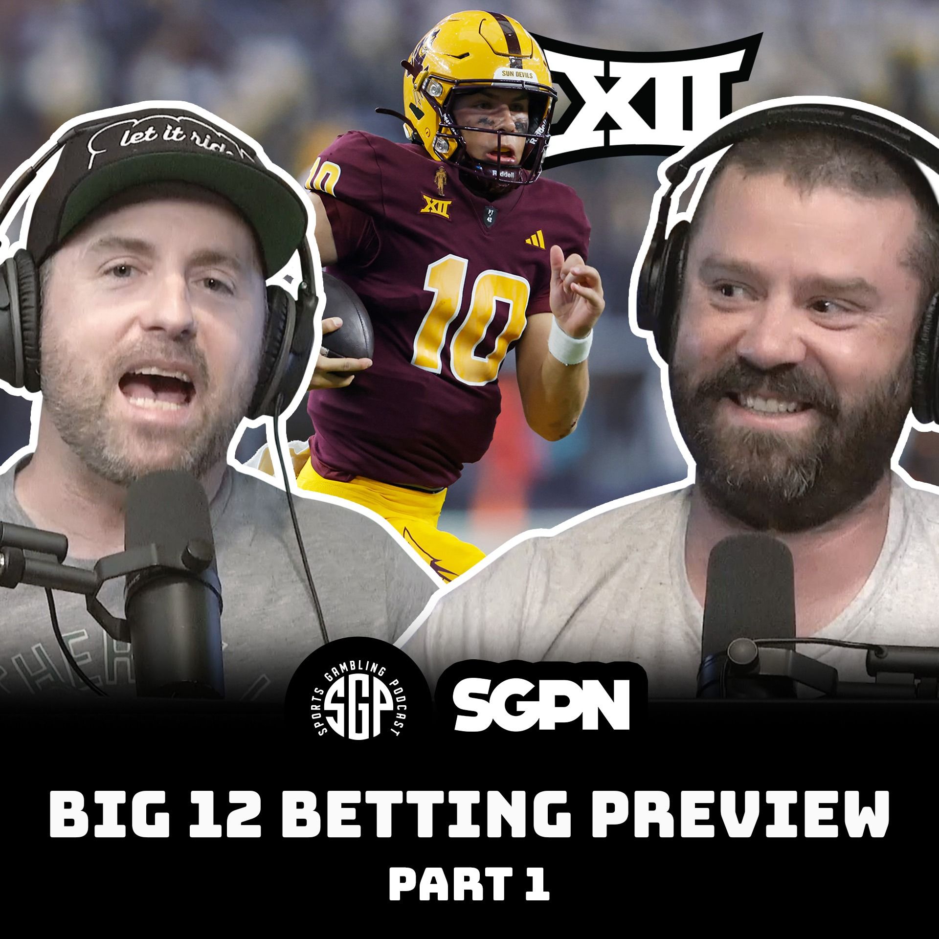 cover of episode BIG 12 College Football 2025 Betting Preview Part One | Sports Gambling Podcast (Ep. 2305)