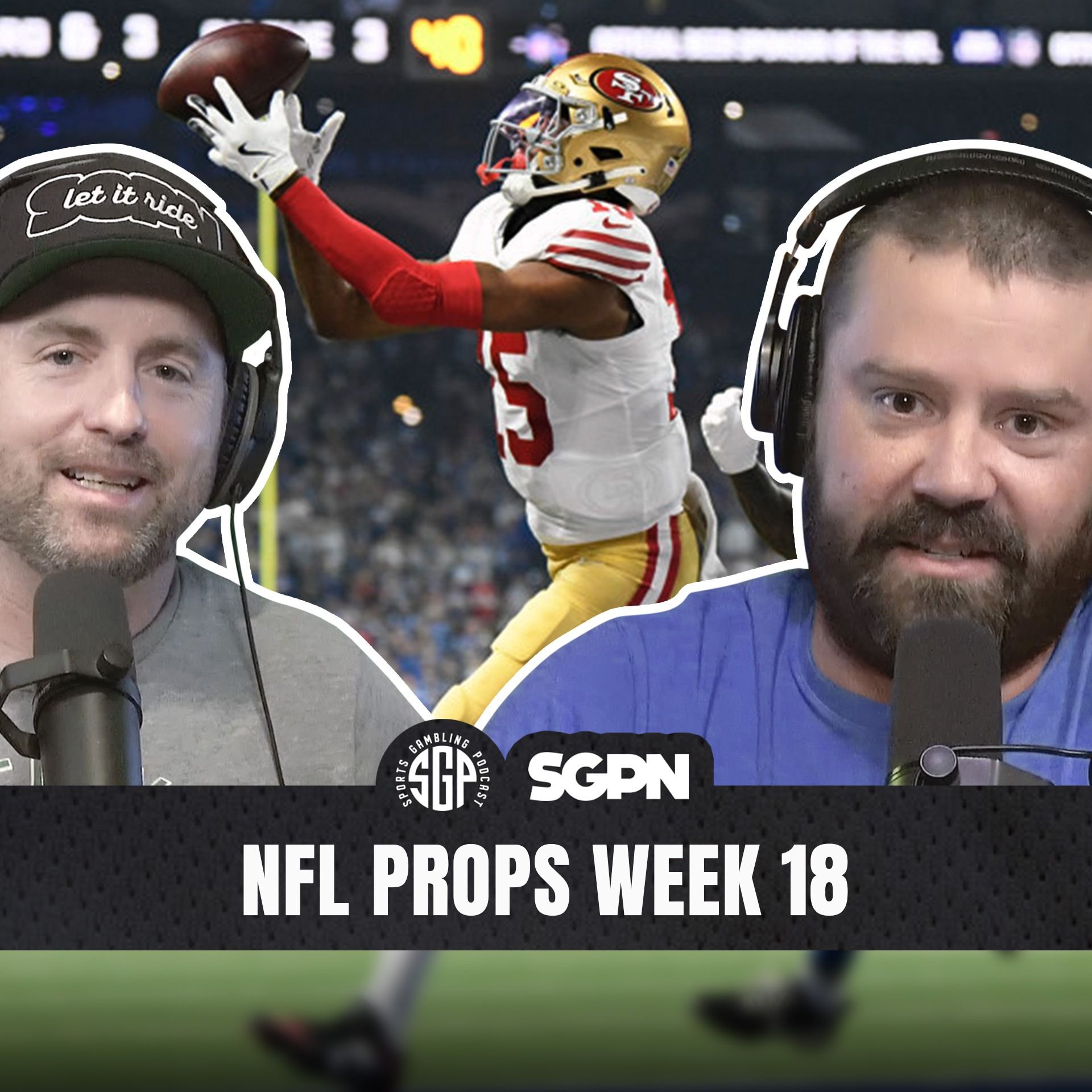 NFL Props Week 18 (Ep. 2465)