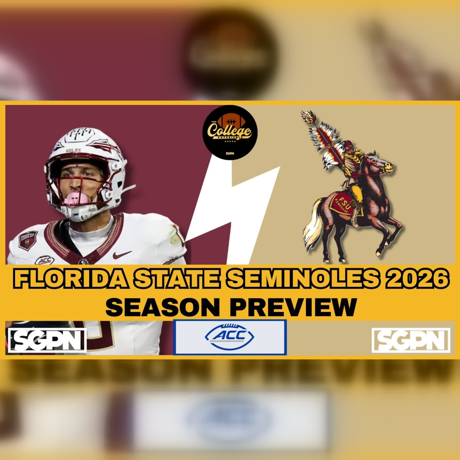 Florida State Seminoles 2026 Team Preview | The College Football Experience (Ep. 3126) episode artwork
