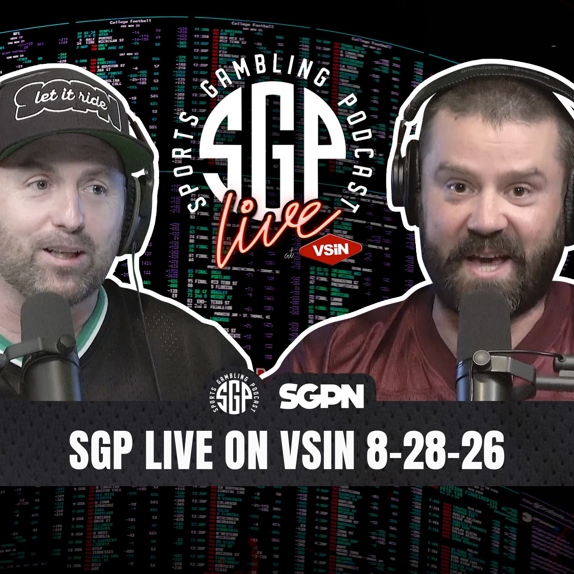Sports Gambling Podcast LIVE On VSIN (8-28-26) | SGP LIVE on VSIN episode artwork