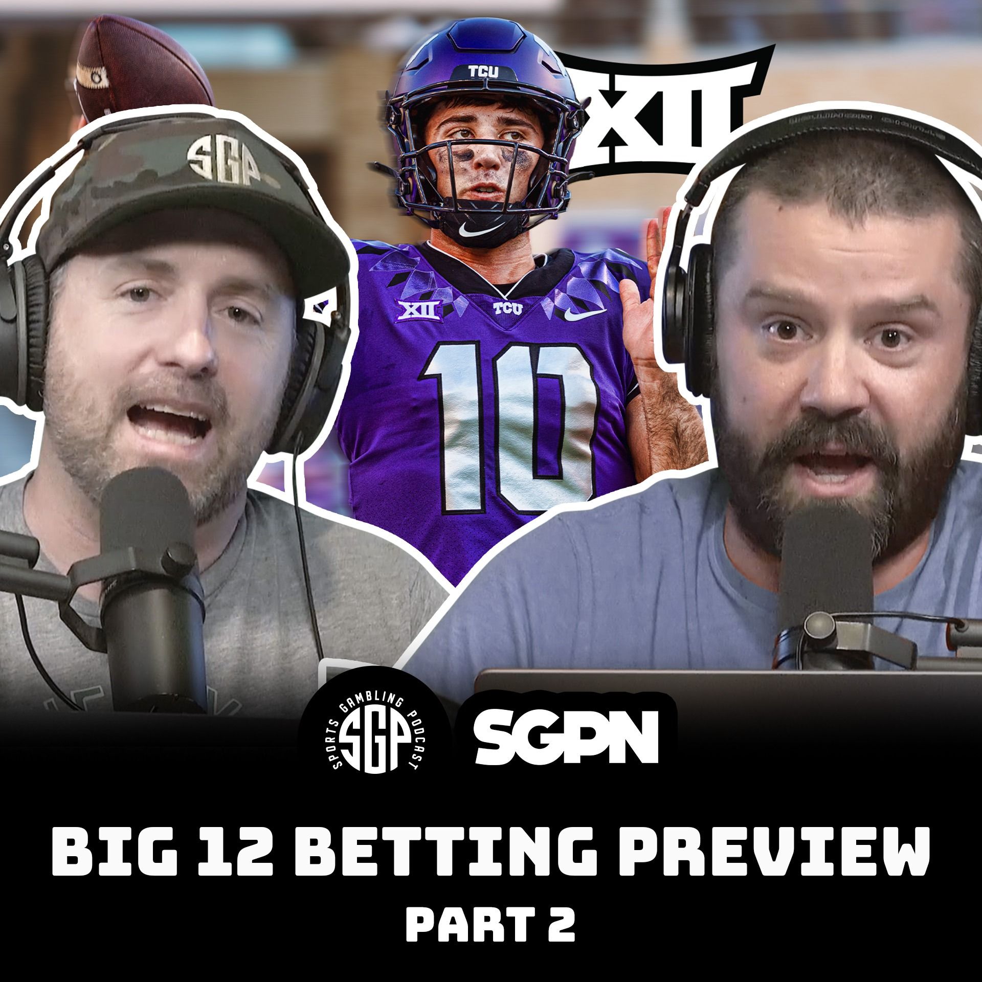 cover of episode BIG 12 College Football 2025 Betting Preview Part Two | Sports Gambling Podcast (Ep. 2306)