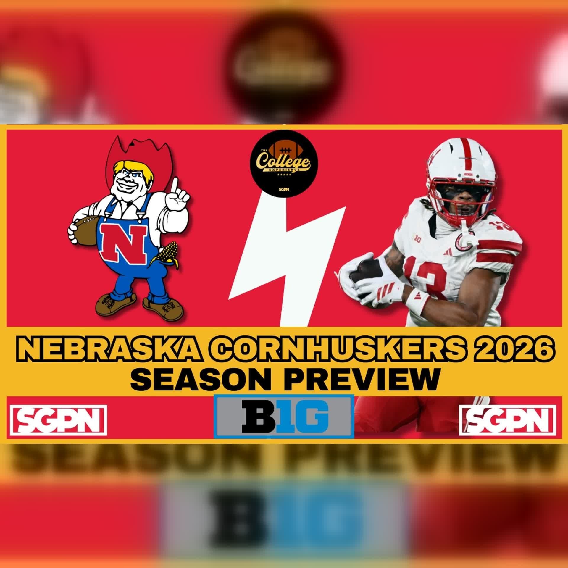 Nebraska Cornhuskers 2026 Team Preview (Ep. 3120) episode artwork