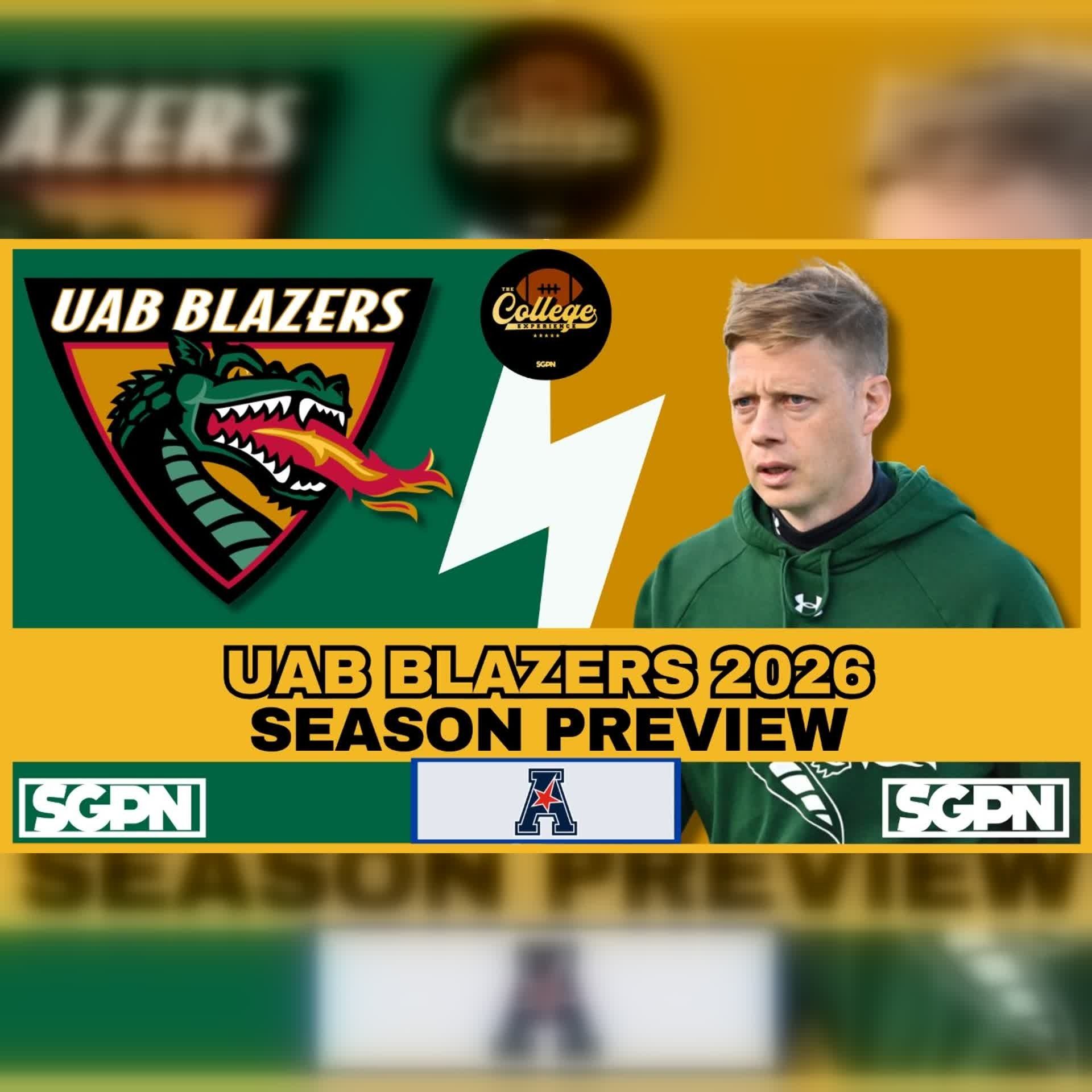 UAB Blazers 2026 Team Preview | The College Football Experience (Ep. 3123) episode artwork