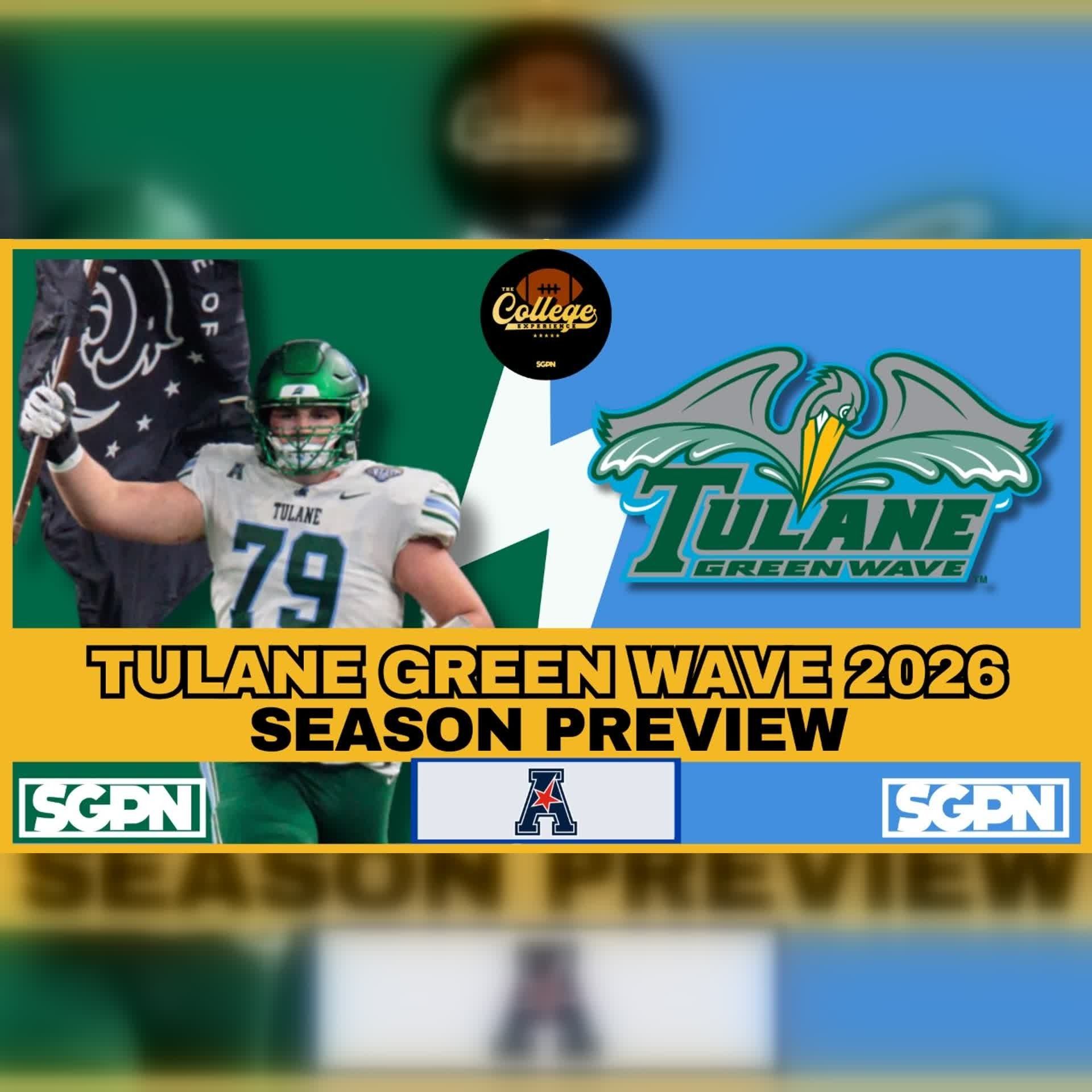 Tulane Green Wave 2026 Team Preview (Ep. 3096)