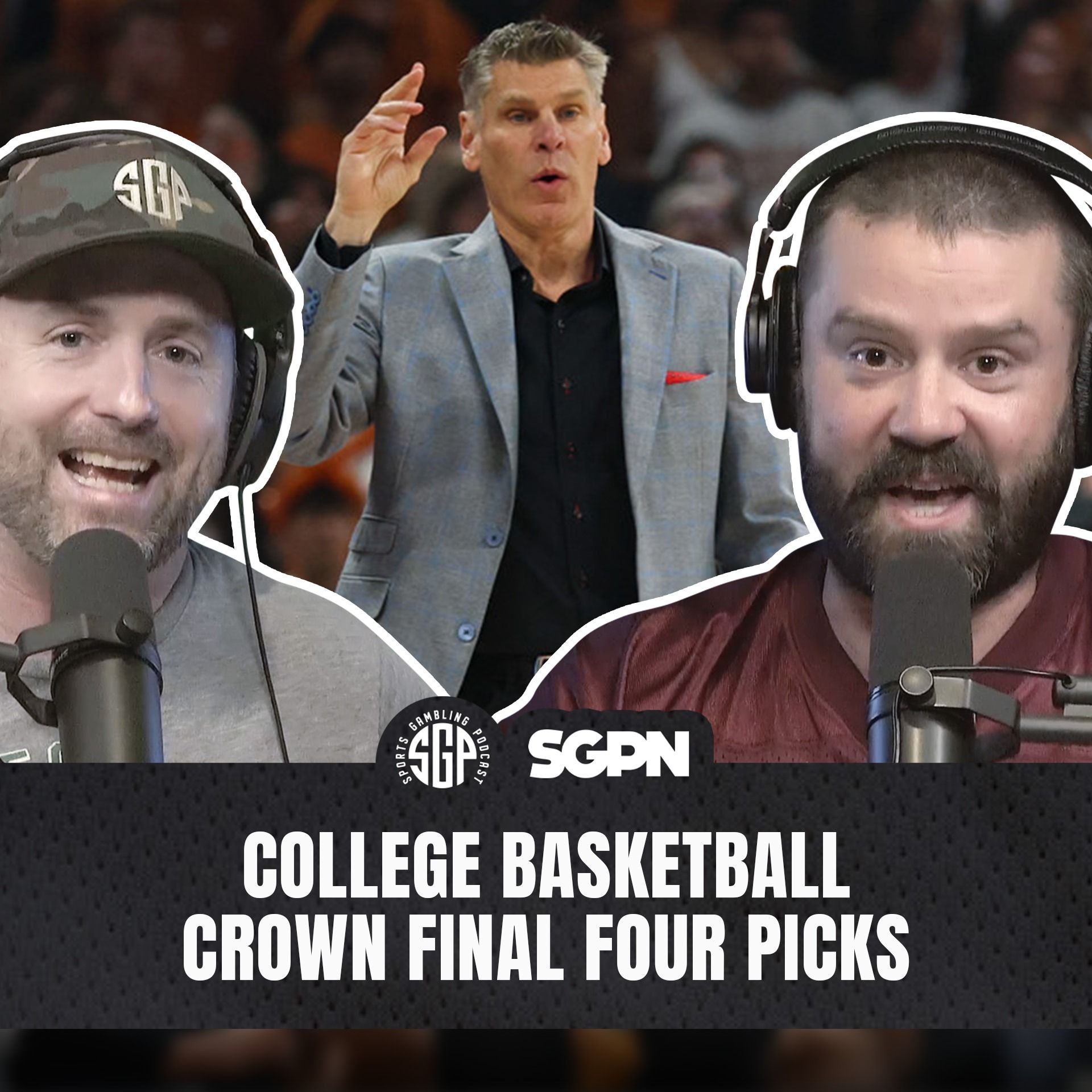 College Basketball Crown Final Four Picks | Sports Gambling Podcast  (Ep. 2531)