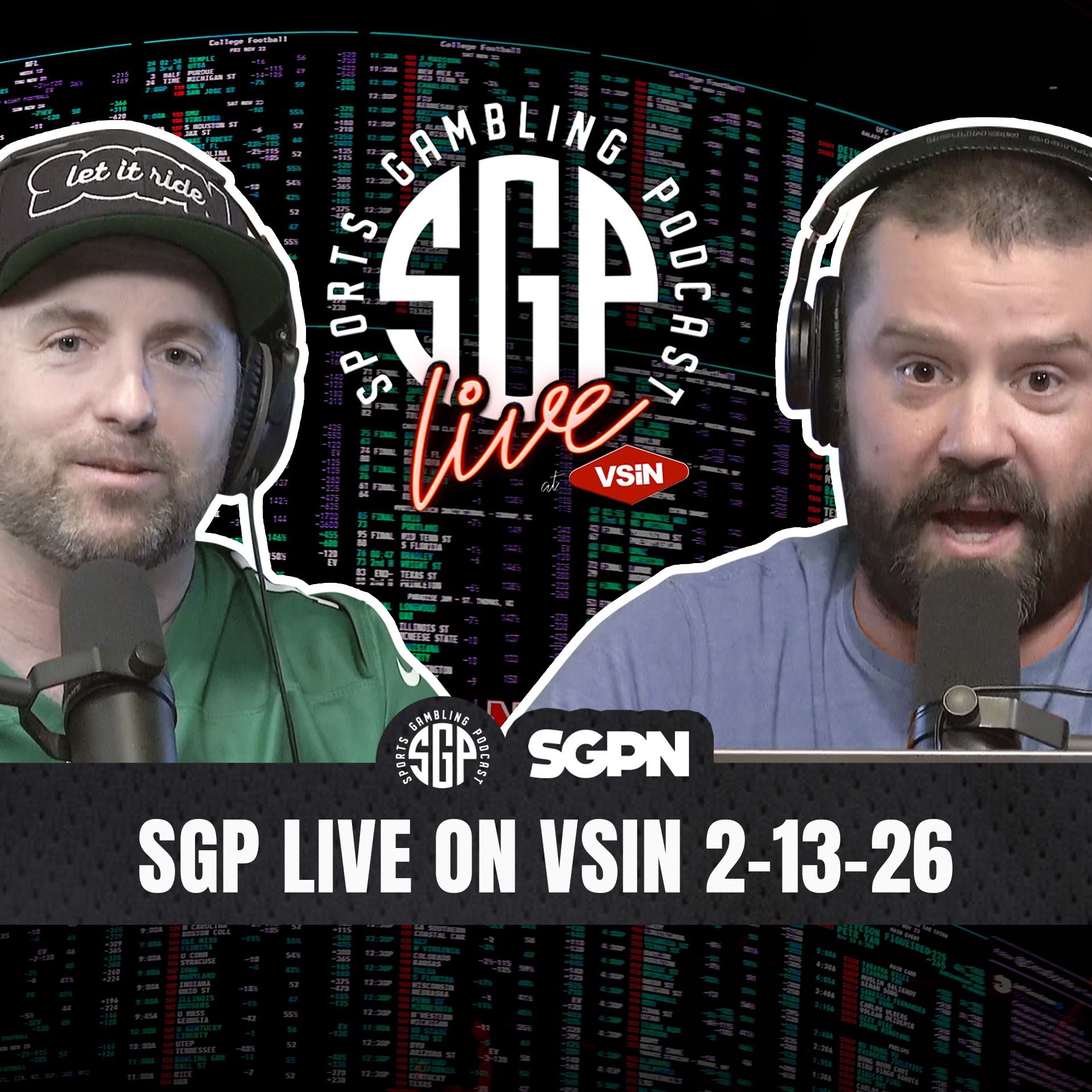 Sports Gambling Podcast LIVE on VSIN (2-13-26) | SGP LIVE