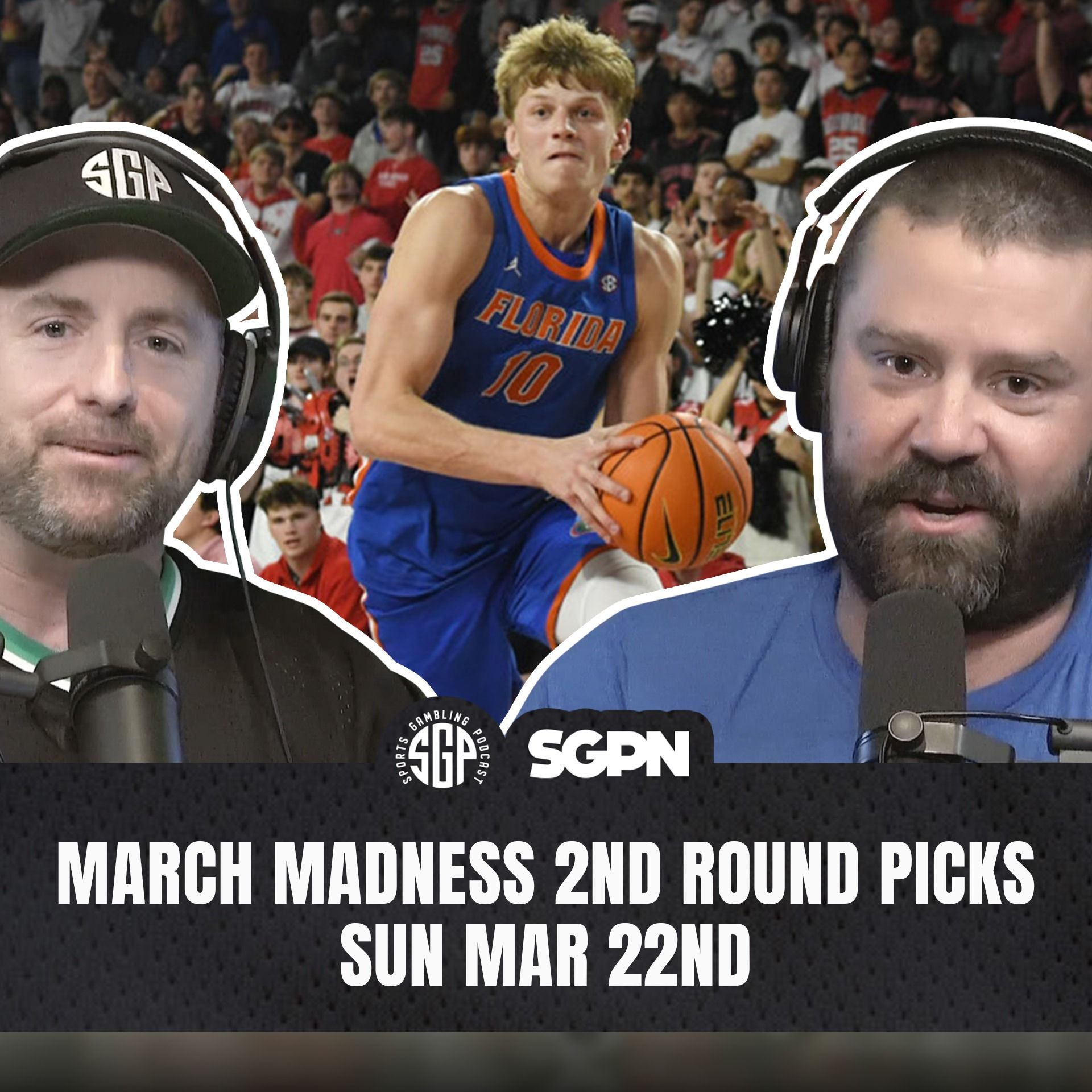 March Madness 2026 Second Round Picks Part Two | Sunday Mar 22nd Picks From SGP on VSiN Live — Sports Gambling Podcast Network cover
