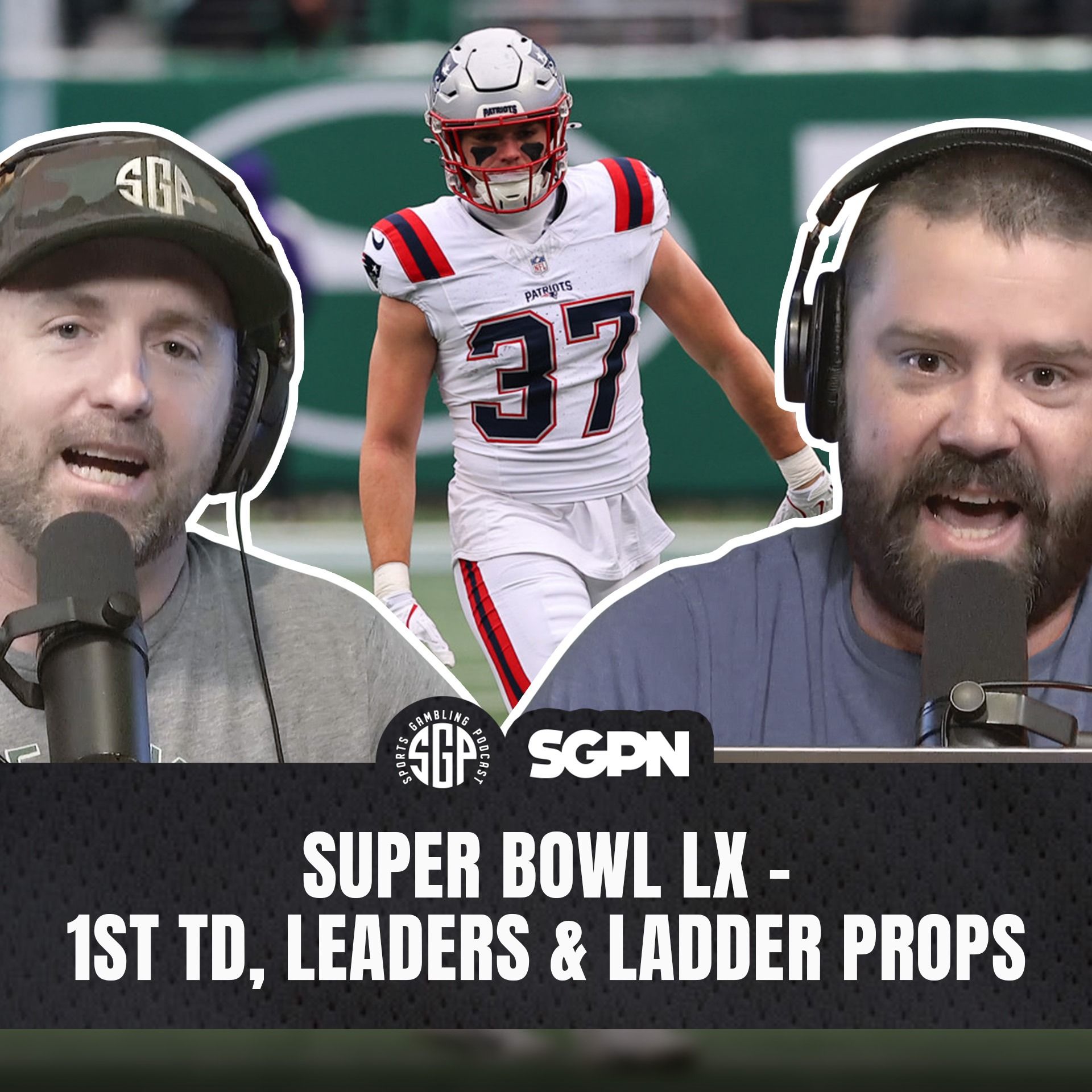 Super Bowl LX First Touchdown Bets, Game Leaders & Ladder Props (Ep. 2492)