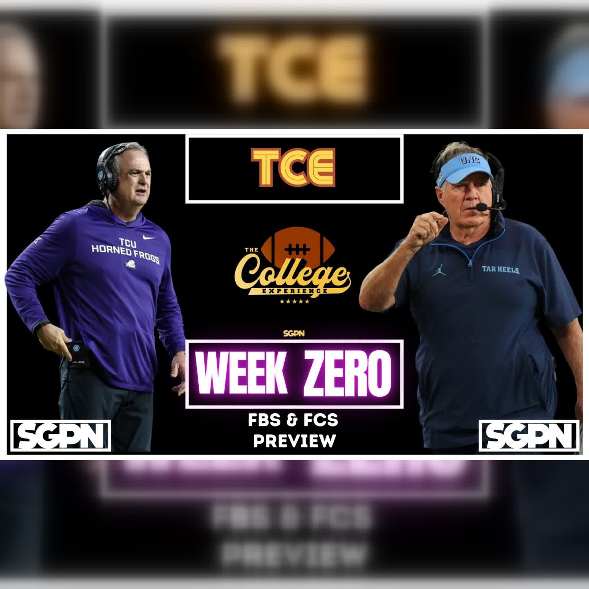 College Football Week 0 Preview & Picks | FBS & FCS | The College Football Experience (Ep. 3154) episode artwork
