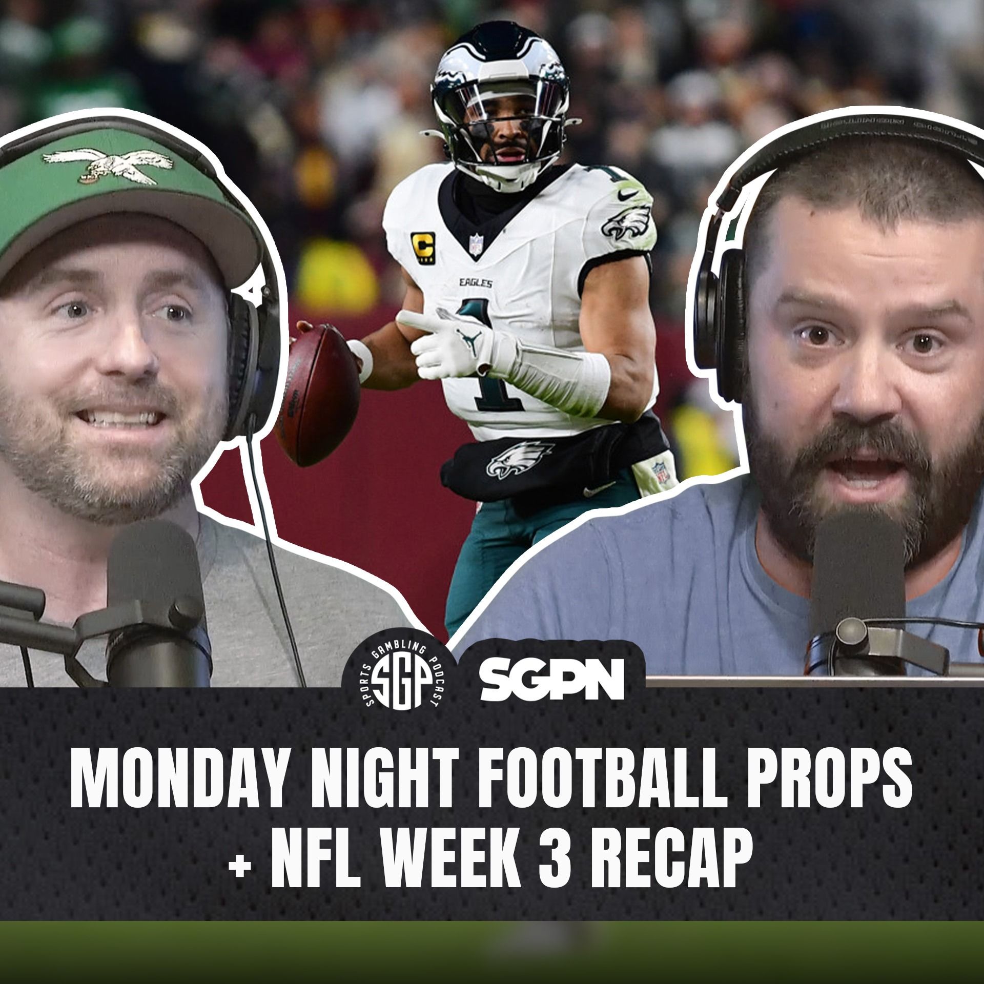 Monday Night Football Props + NFL Week 3 Recap (Ep. 2692) episode artwork