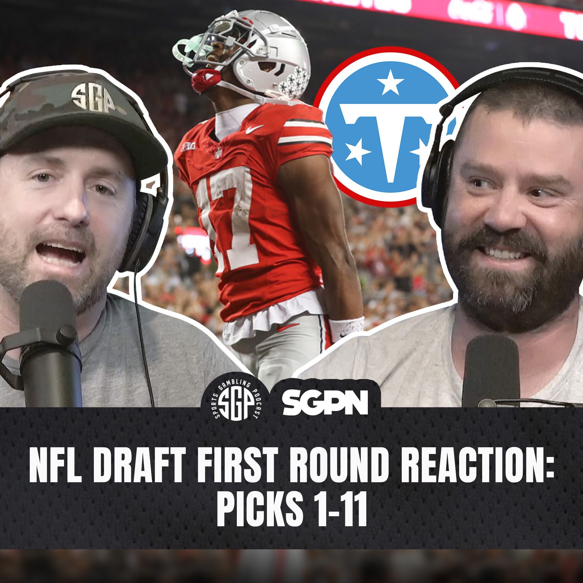 NFL Draft First Round Reaction: Picks 1-11 (Ep. 2547) — Sports Gambling Podcast cover