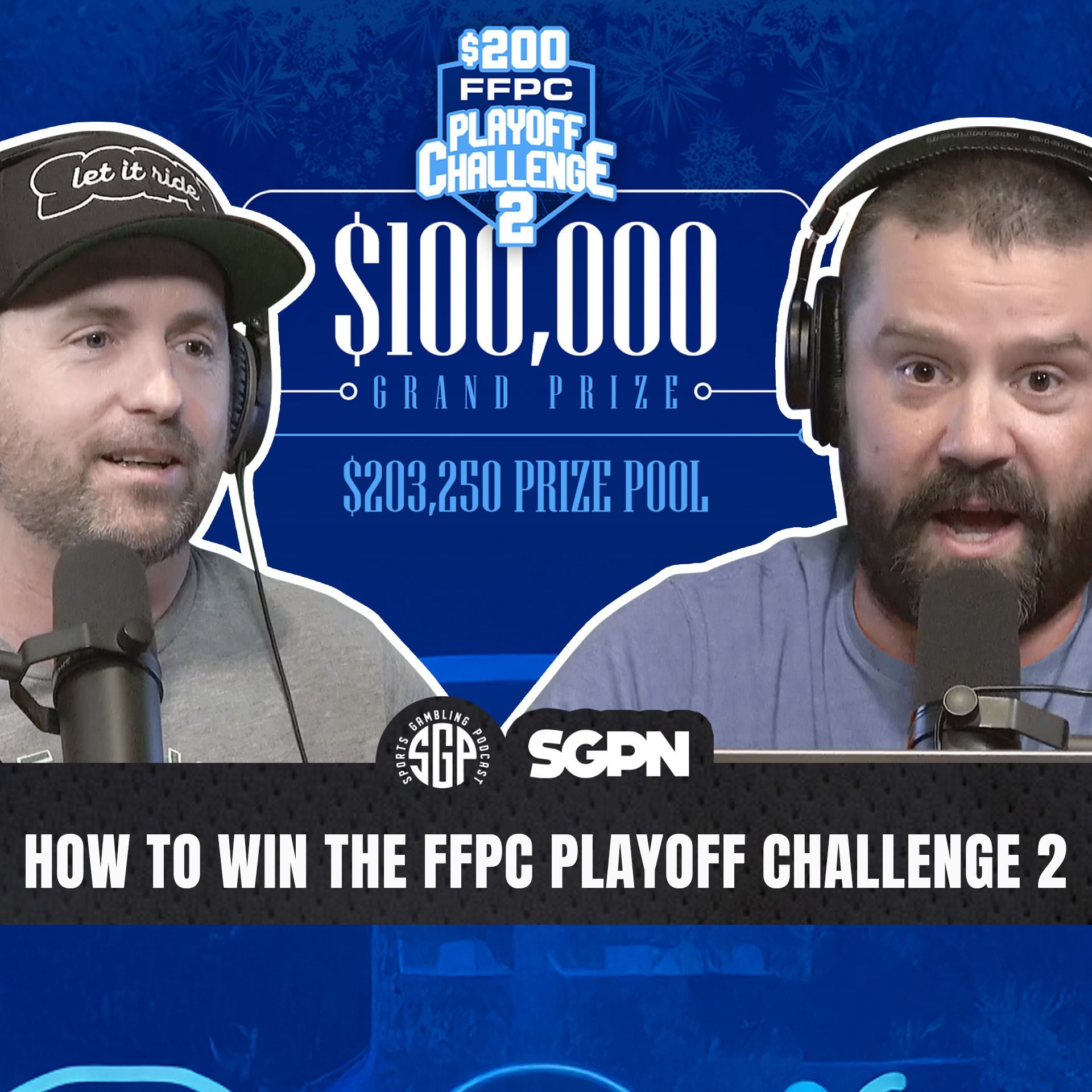 FFPC Playoff Challenge 2 | Sports Gambling Podcast (Ep. 2473)