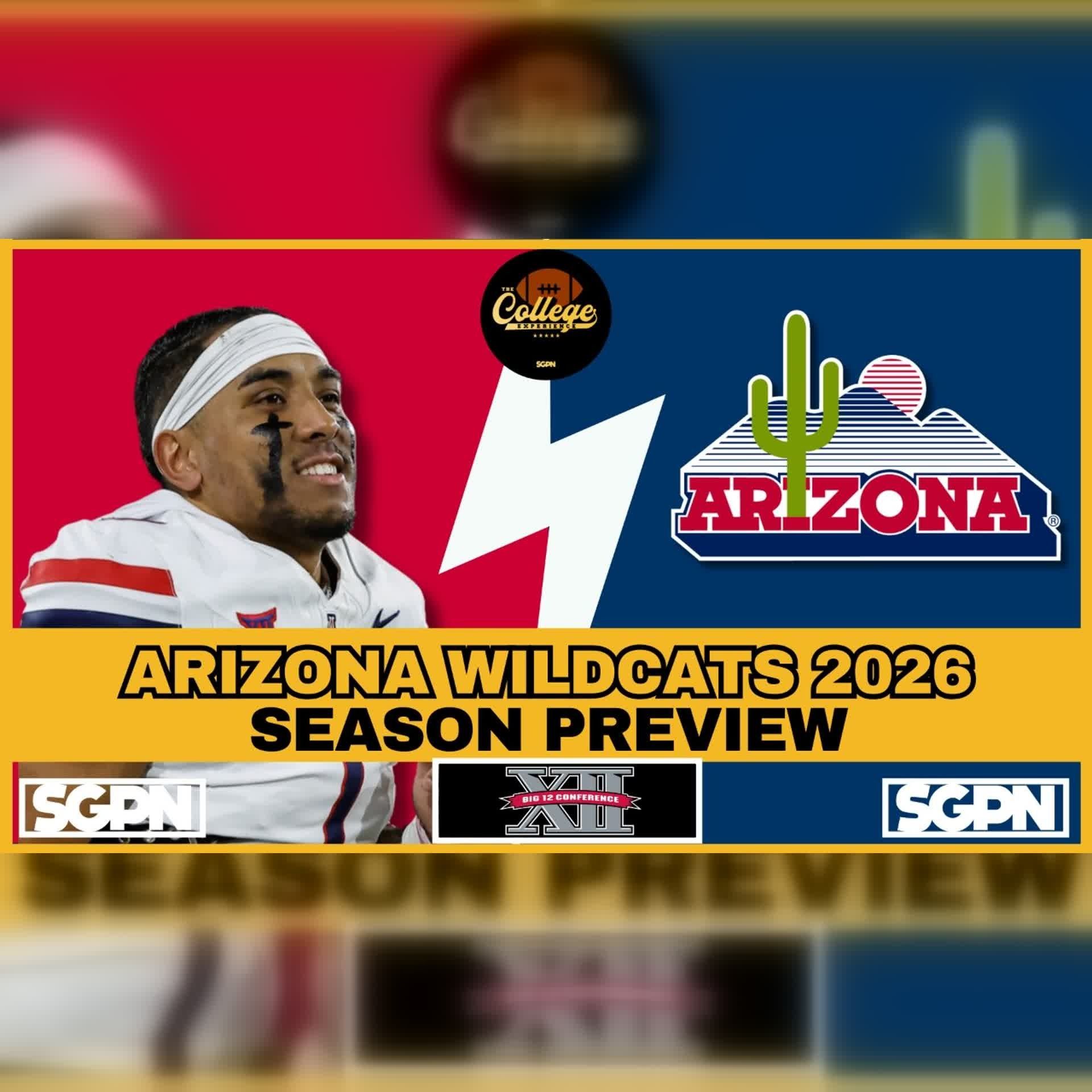 Arizona Wildcats 2026 Team Preview (Ep. 3093)
