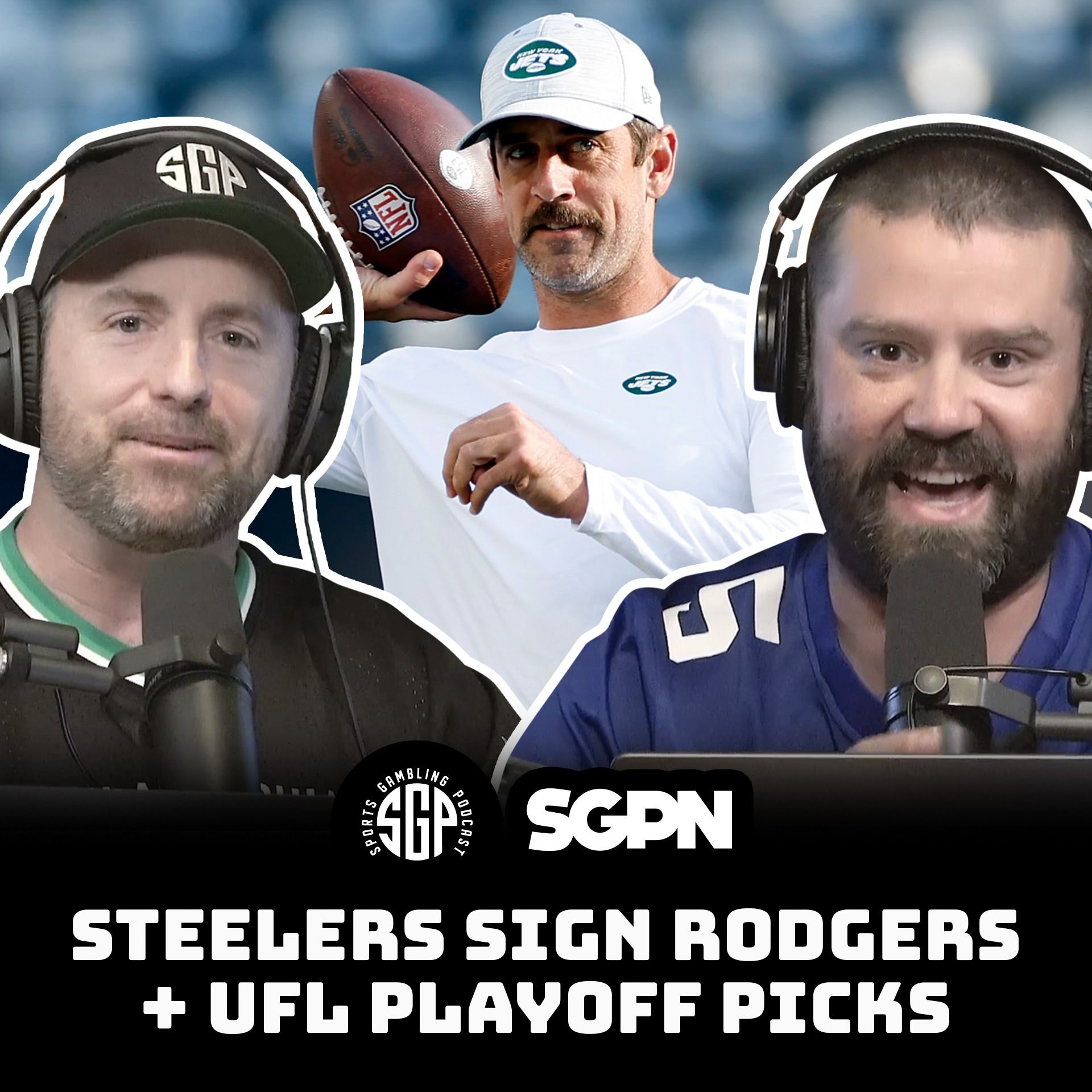 Steelers Sign Aaron Rodgers + UFL Playoff Picks | Sports Gambling Podcast (Ep. 2287)