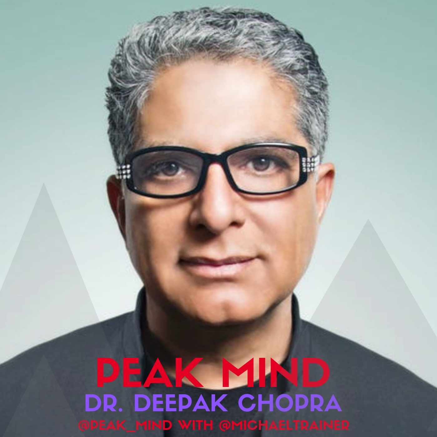 DR. DEEPAK CHOPRA: Tenants of Optimal Wellness and the journey to pure Consciousness