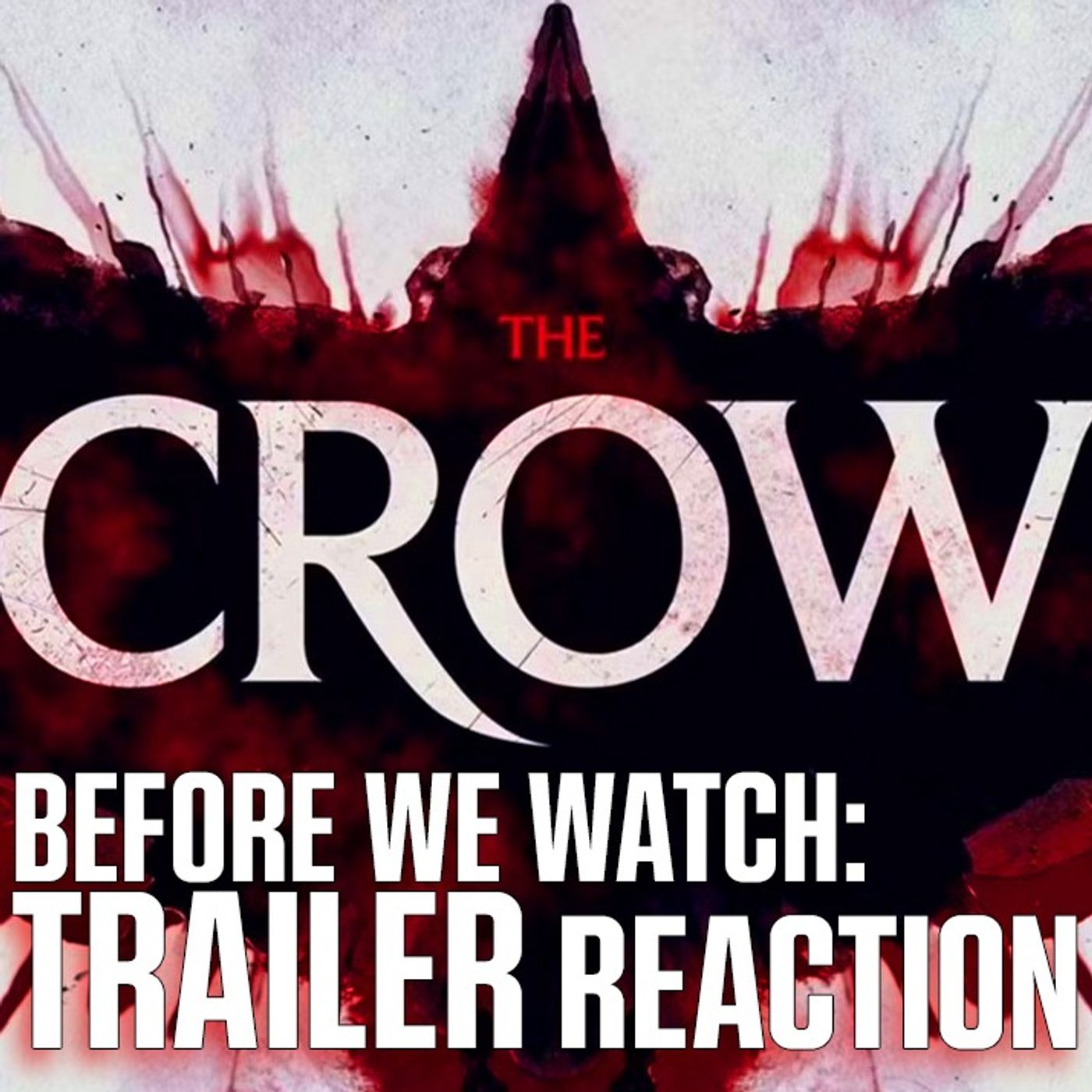 The Crow Trailer Reaction The Crow Trailer Reaction