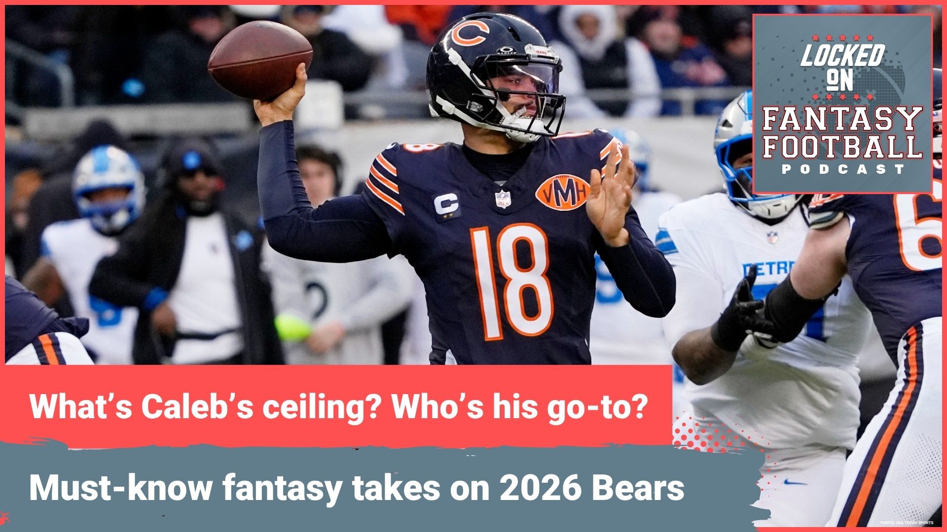 Caleb Williams' HIGH UPSIDE, WHEN to DRAFT WRs & Colston Loveland: Must-know fantasy takes on 2026 Bears