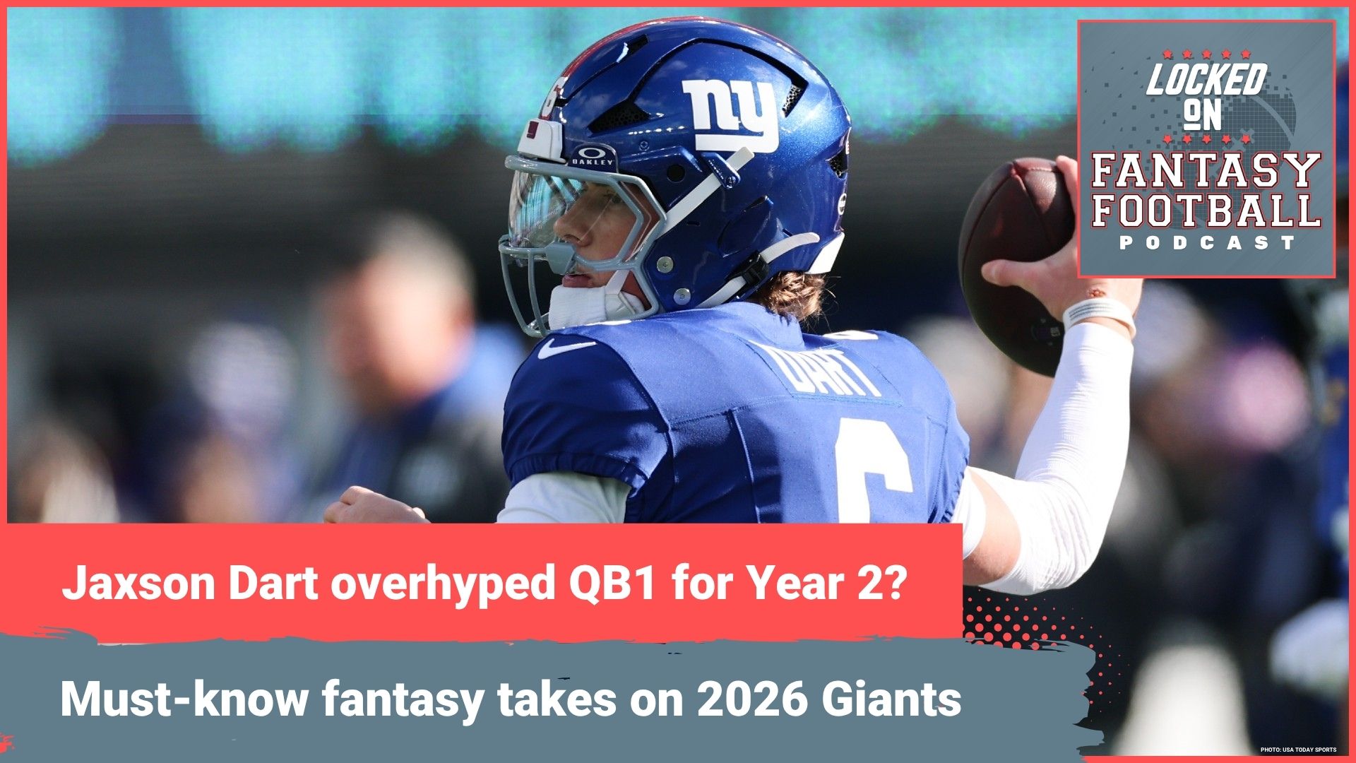 Jaxson Dart OVERHYPED in QB DRAFT rankings? TRUST Mailk Nabers? MUST-KNOW New York Giants fantasy takes