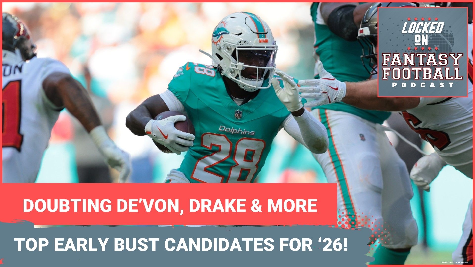 De'Von Achane, Josh Jacobs, Drake Maye, Chase Brown & MORE: Fantasy's 10 BIGGEST BUST candidates for 2026