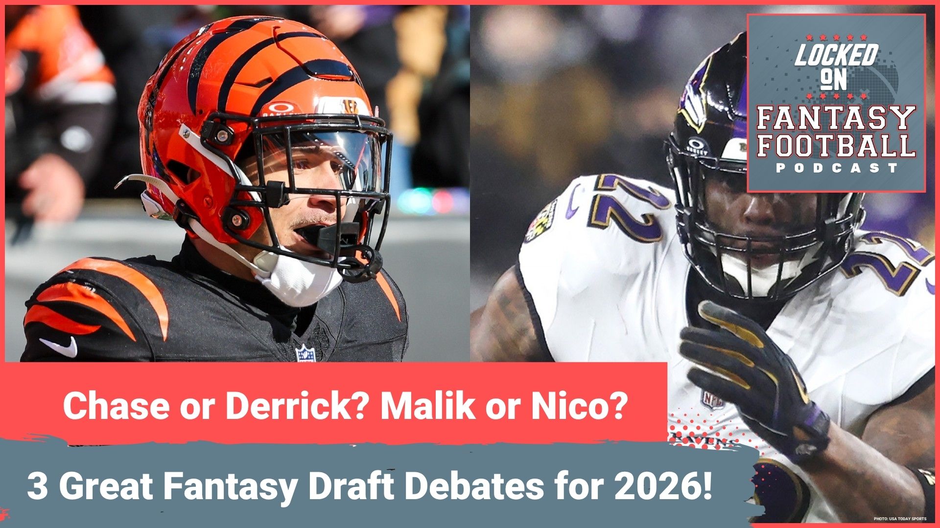 Fantasy's 3 GREAT DRAFT DEBATES for 2026: Chase Brown vs. Derrick Henry, Malik Nabers vs. Nico Collins & MORE!