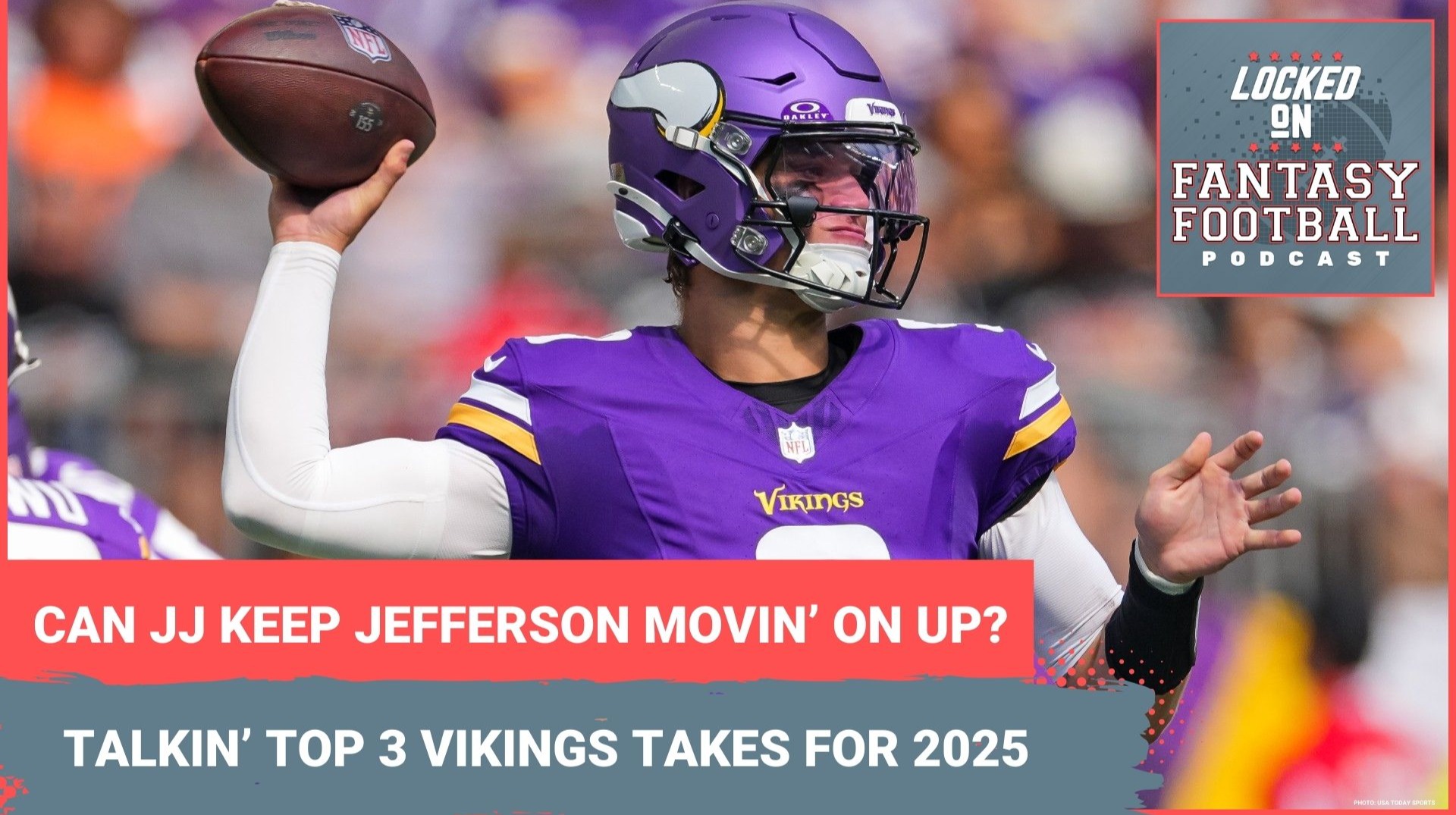 J.J. McCarthy, BEST SLEEPER QB2? DRAFT Justin Jefferson as TOP WR? 3 Vikings fantasy takes you MUST KNOW for 2025