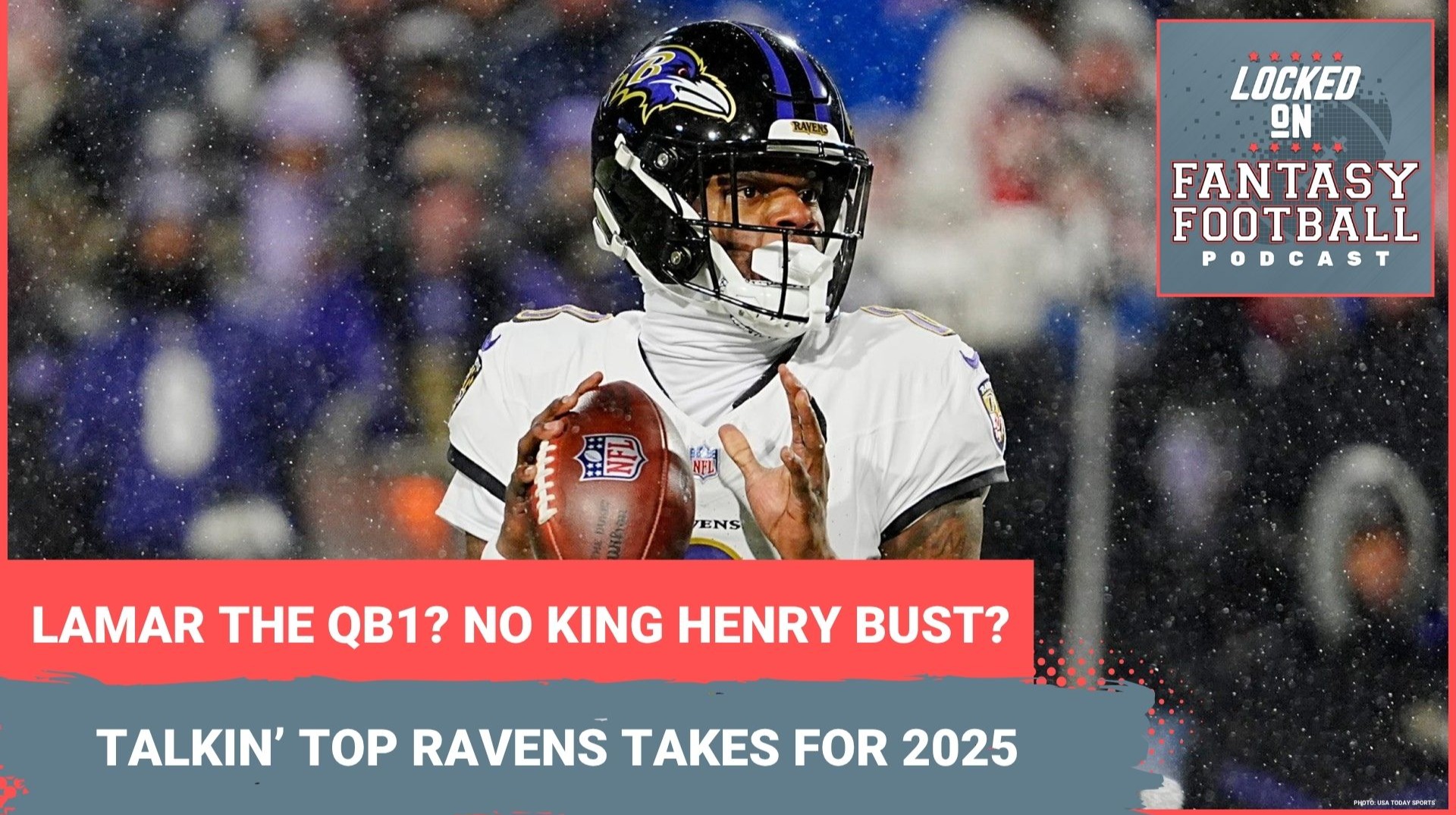 Lamar Jackson, TOP QB1? TRUST Derrick Henry again? 3 Ravens fantasy takes you MUST KNOW for 2025