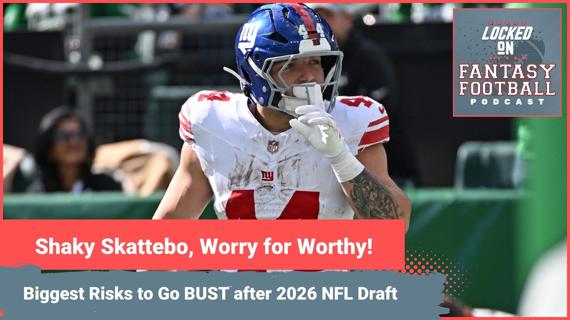BIGGEST FANTASY RISKS to go BUST after 2026 NFL Draft: Cam Skattebo, Tony Pollard, Xavier Worthy & MORE