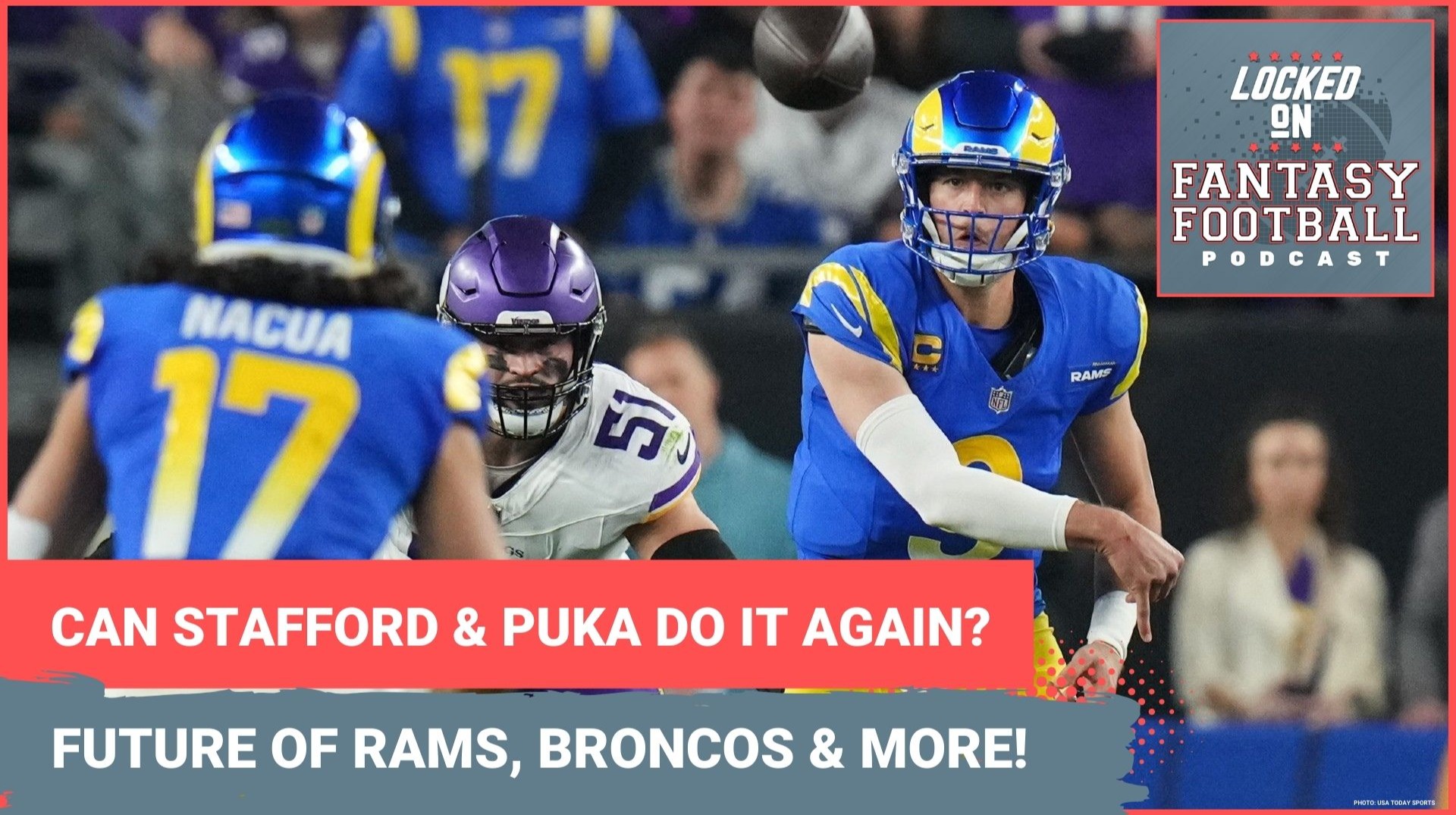 What's next for Matthew Stafford, Puka Nacua in 2026: Fantasy FALLOUT of Rams, Broncos losses & MORE