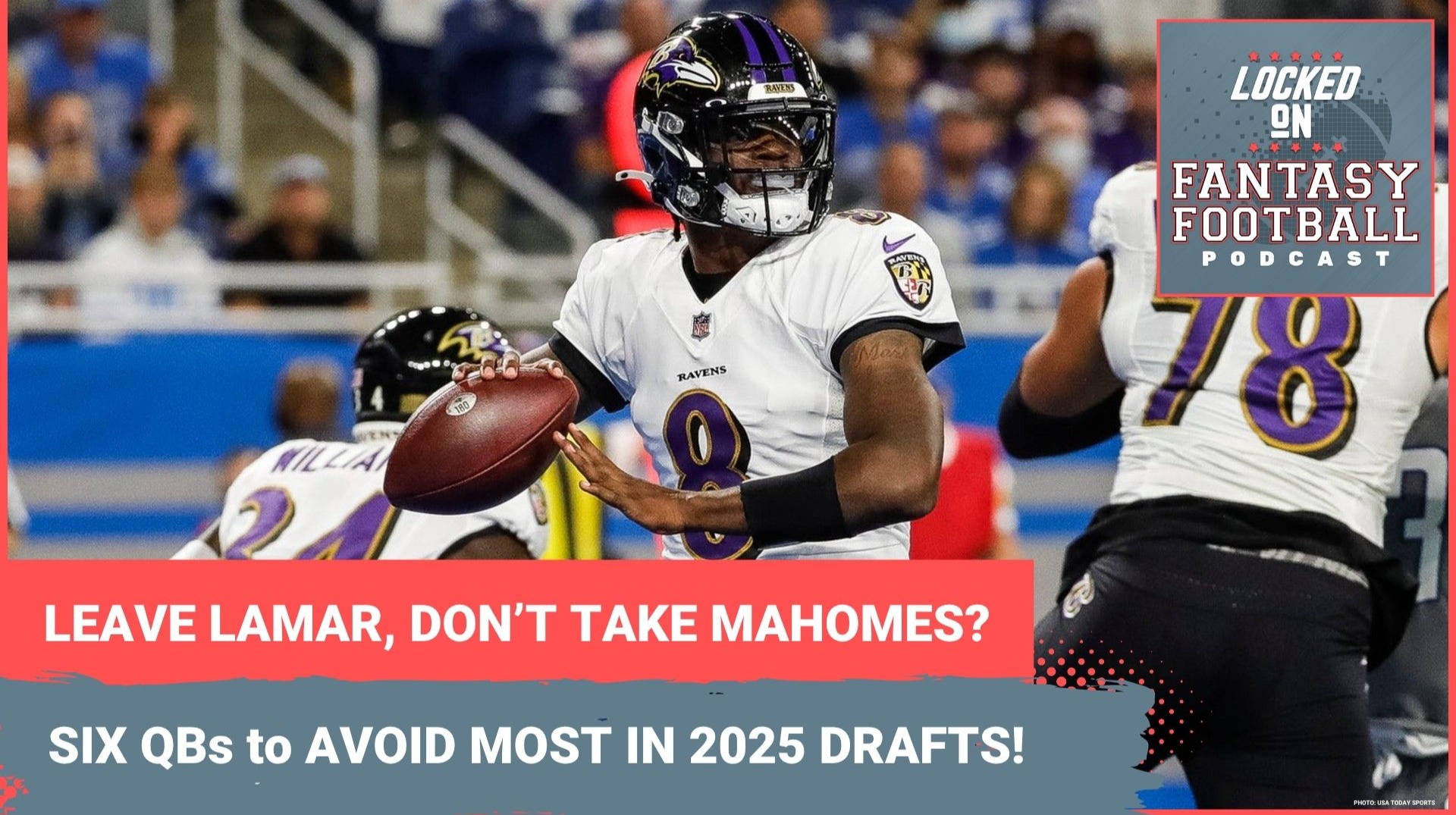 Leave Lamar Jackson, pass on Patrick Mahomes: 6 quarterbacks to avoid most in 2025 fantasy football drafts