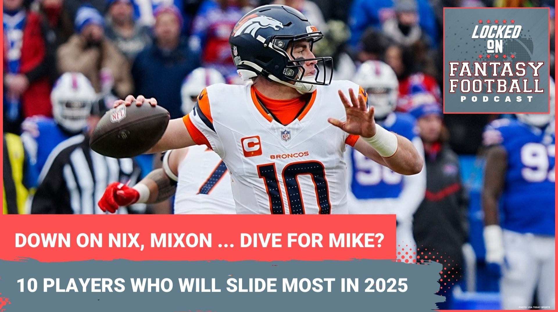 Bo Nix, Joe Mixon, Mike Evans & more: 10 players who will have BIGGEST drops in fantasy football production in 2025