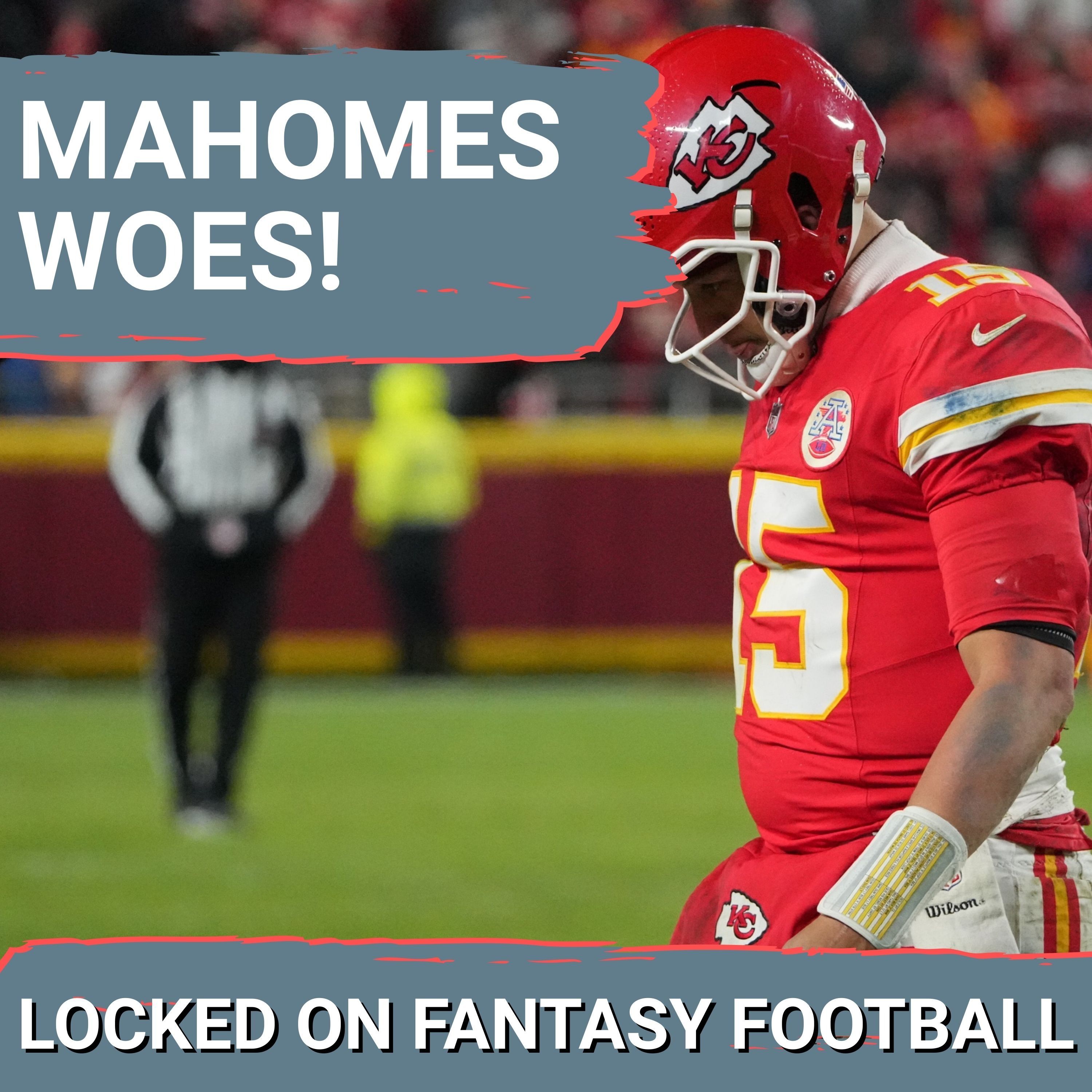 FADE Patrick Mahomes & Chiefs, TRUST Shedeur Sanders & Browns? Week 15 fantasy STOCK WATCH & WAIVER WIRE