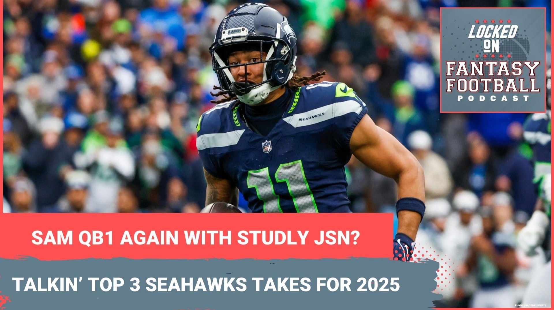 Sam Darnold, SLEEPER QB? JSN ready to be ELITE WR1? 3 Seahawks fantasy takes you MUST KNOW for 2025