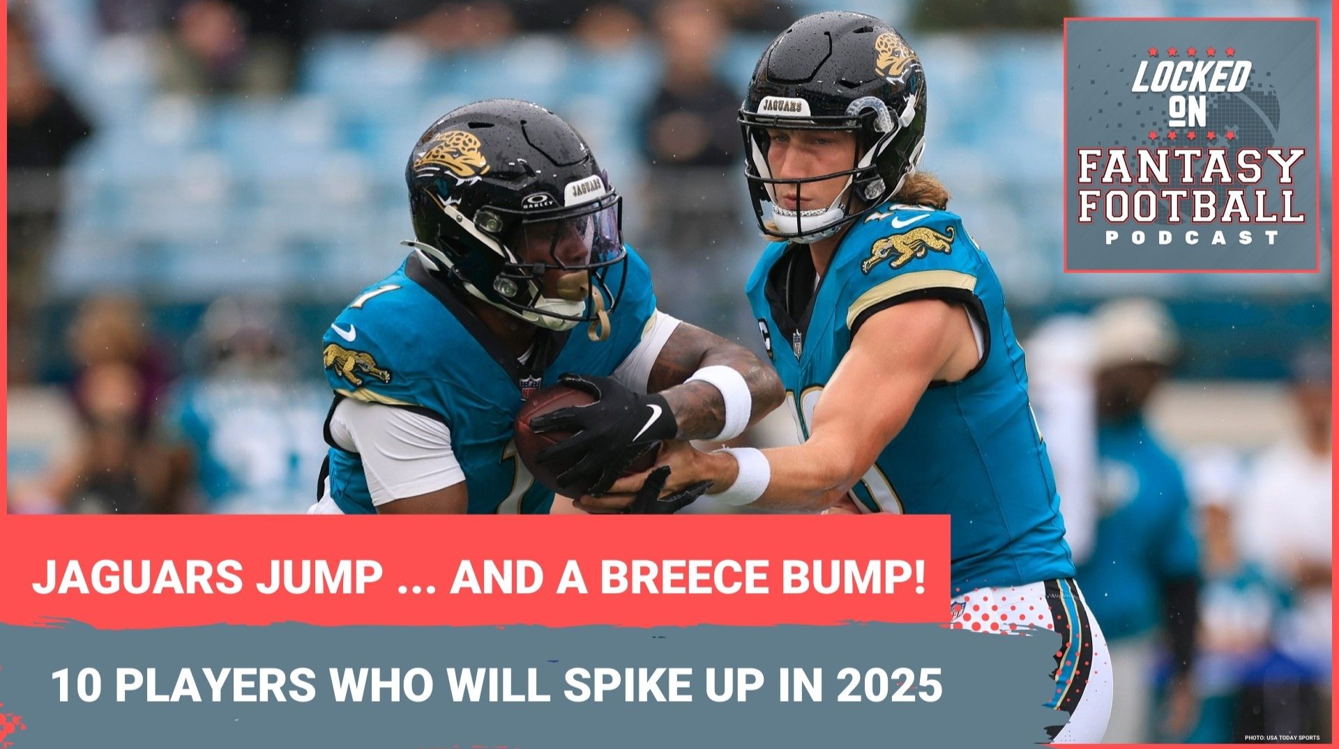 Trevor Lawrence, Xavier Worthy & more: 10 players ready for BIGGEST jumps in fantasy football production in 2025