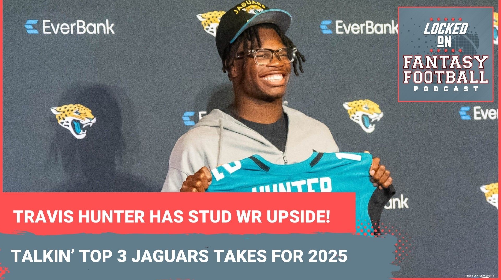 Travis Hunter to join Brian Thomas Jr. as STUD WR? 3 Jaguars fantasy takes you MUST KNOW for 2025