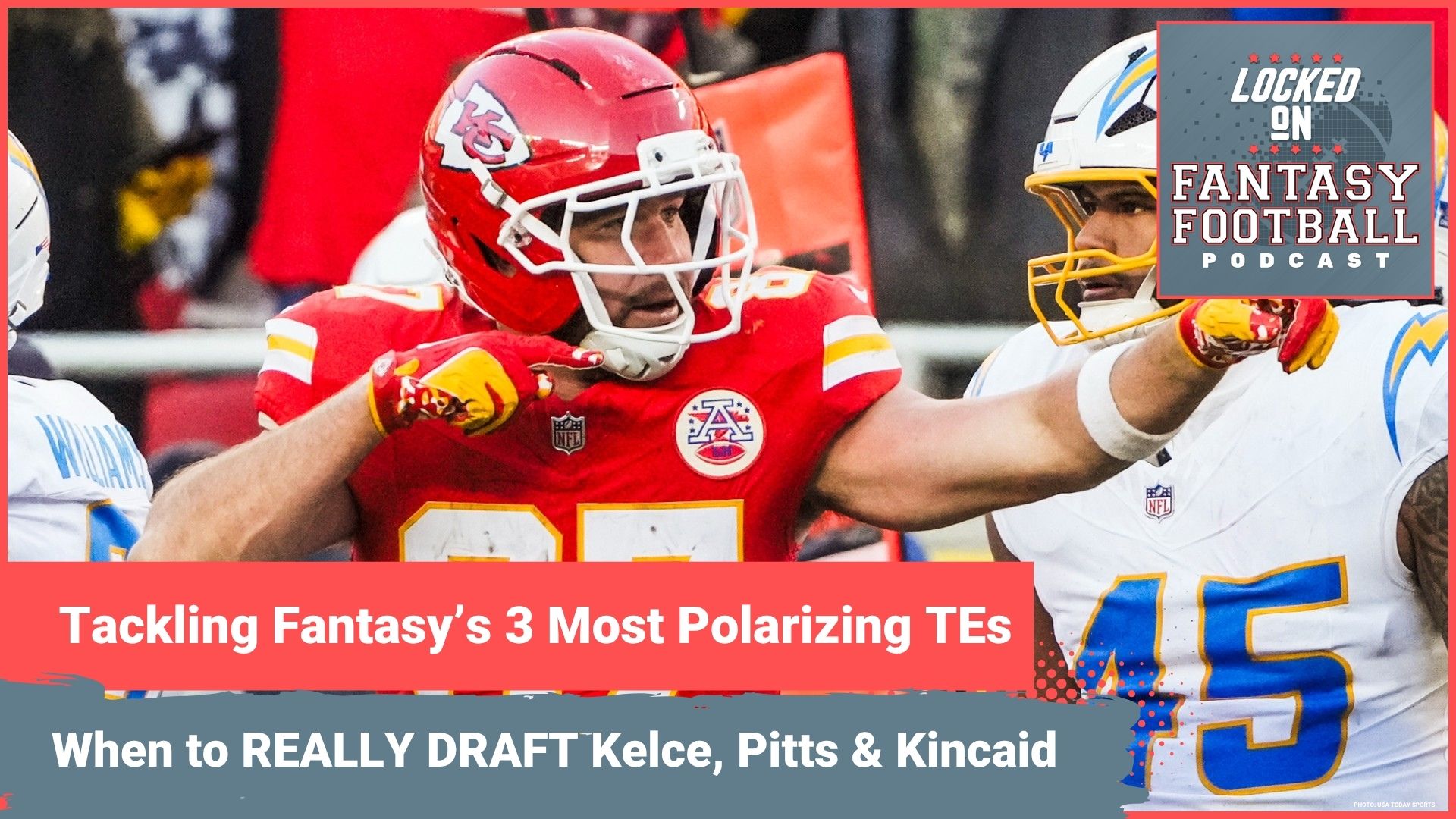 WHEN to DRAFT 3 most polarizing TEs: RANKING Travis Kelce, Kyle Pitts and Dalton Kincaid