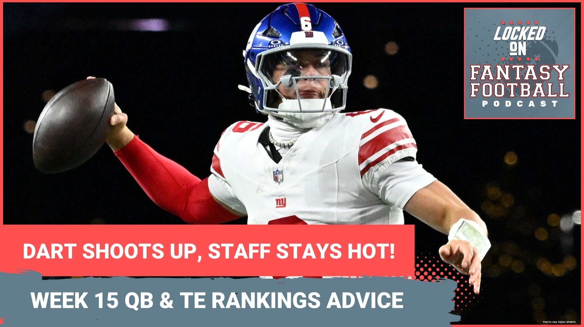 Jaxson Dart shoots UP, Matthew Stafford stays HOT: WEEK 15 fantasy football QB and TE RANKINGS, lineup advice